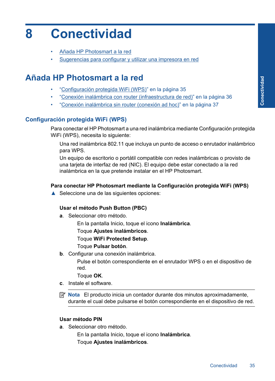 Conectividad, Añada hp photosmart a la red, 8 conectividad | 8conectividad | HP Impresora e-Todo-en-Uno HP Photosmart Plus - B210a User Manual | Page 37 / 70