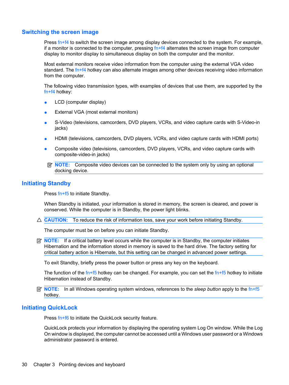 Switching the screen image, Initiating standby, Initiating quicklock | HP ProBook 5320m Notebook PC User Manual | Page 40 / 140