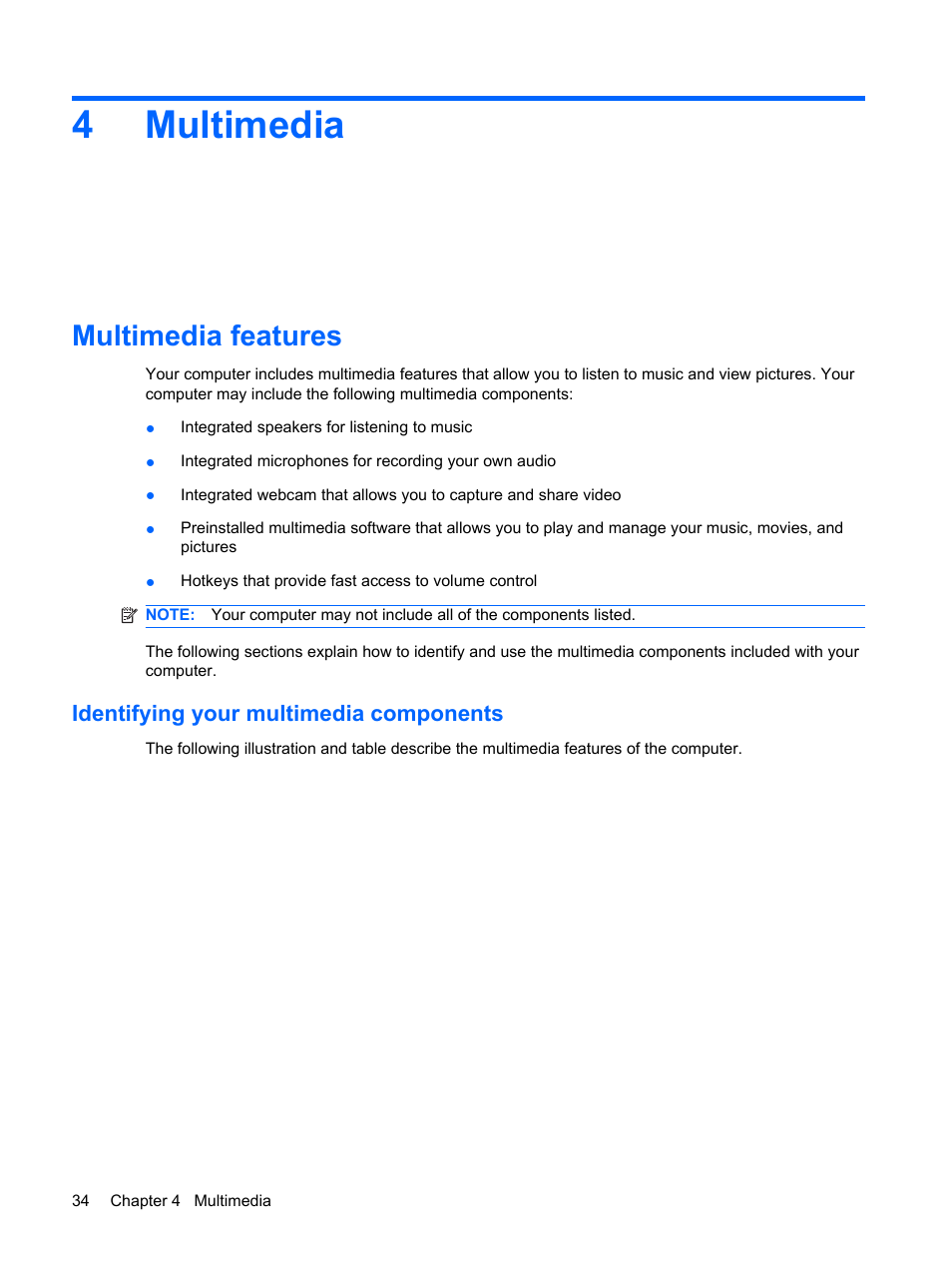 Multimedia, Multimedia features, Identifying your multimedia components | 4 multimedia, 4multimedia | HP ProBook 5320m Notebook PC User Manual | Page 44 / 140