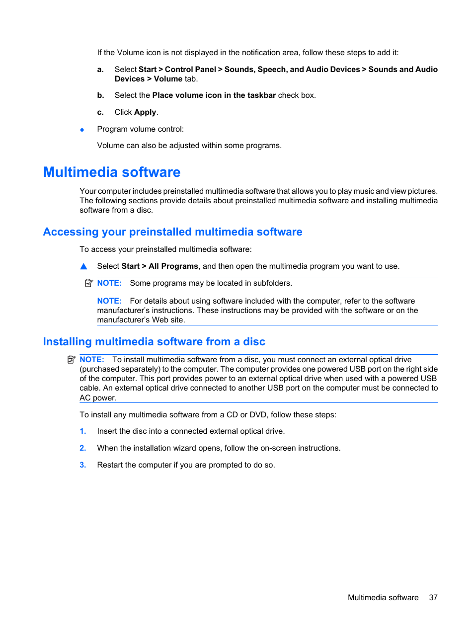 Multimedia software, Accessing your preinstalled multimedia software, Installing multimedia software from a disc | HP ProBook 5320m Notebook PC User Manual | Page 47 / 140