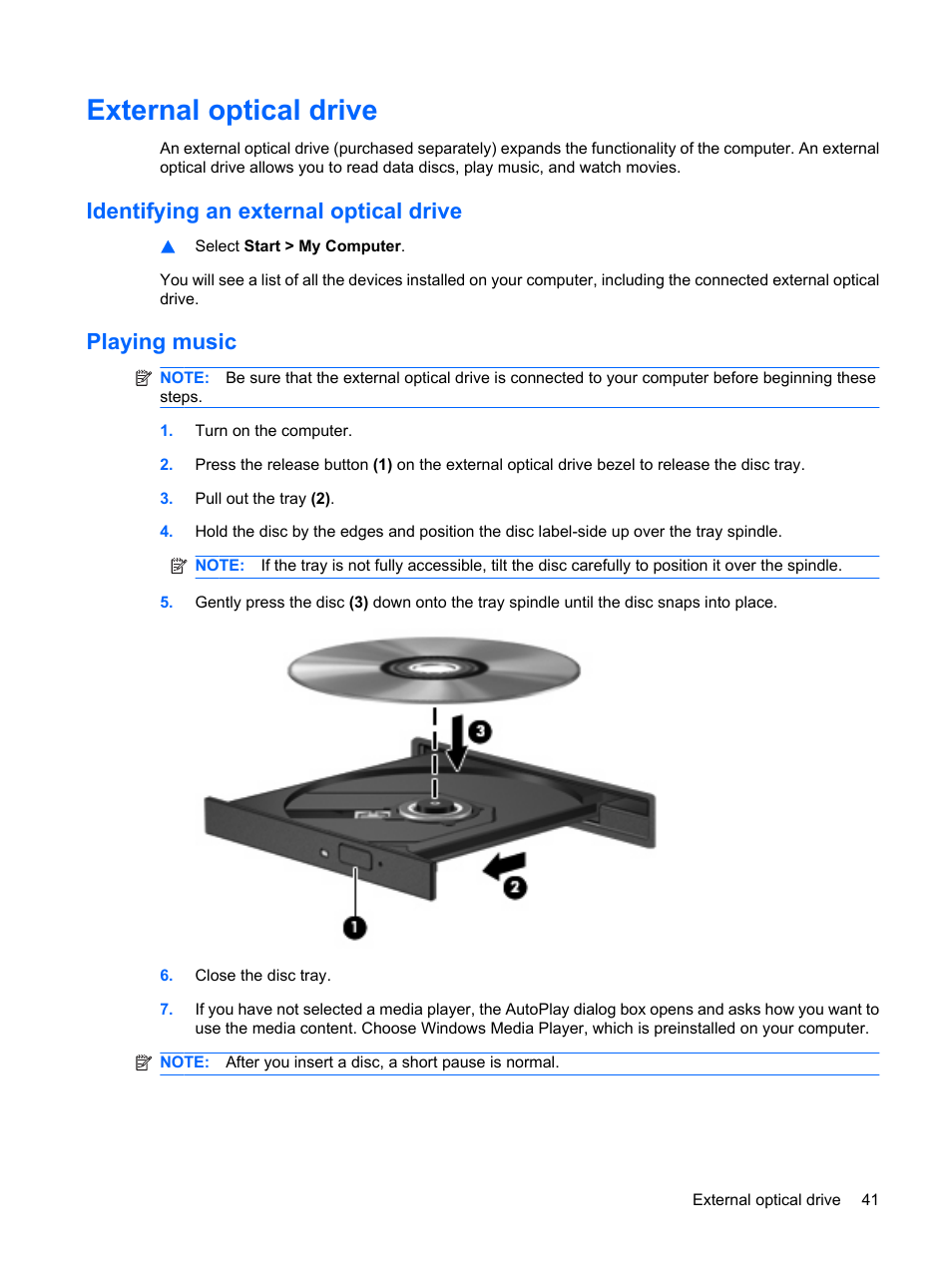 External optical drive, Identifying an external optical drive, Playing music | HP ProBook 5320m Notebook PC User Manual | Page 51 / 140