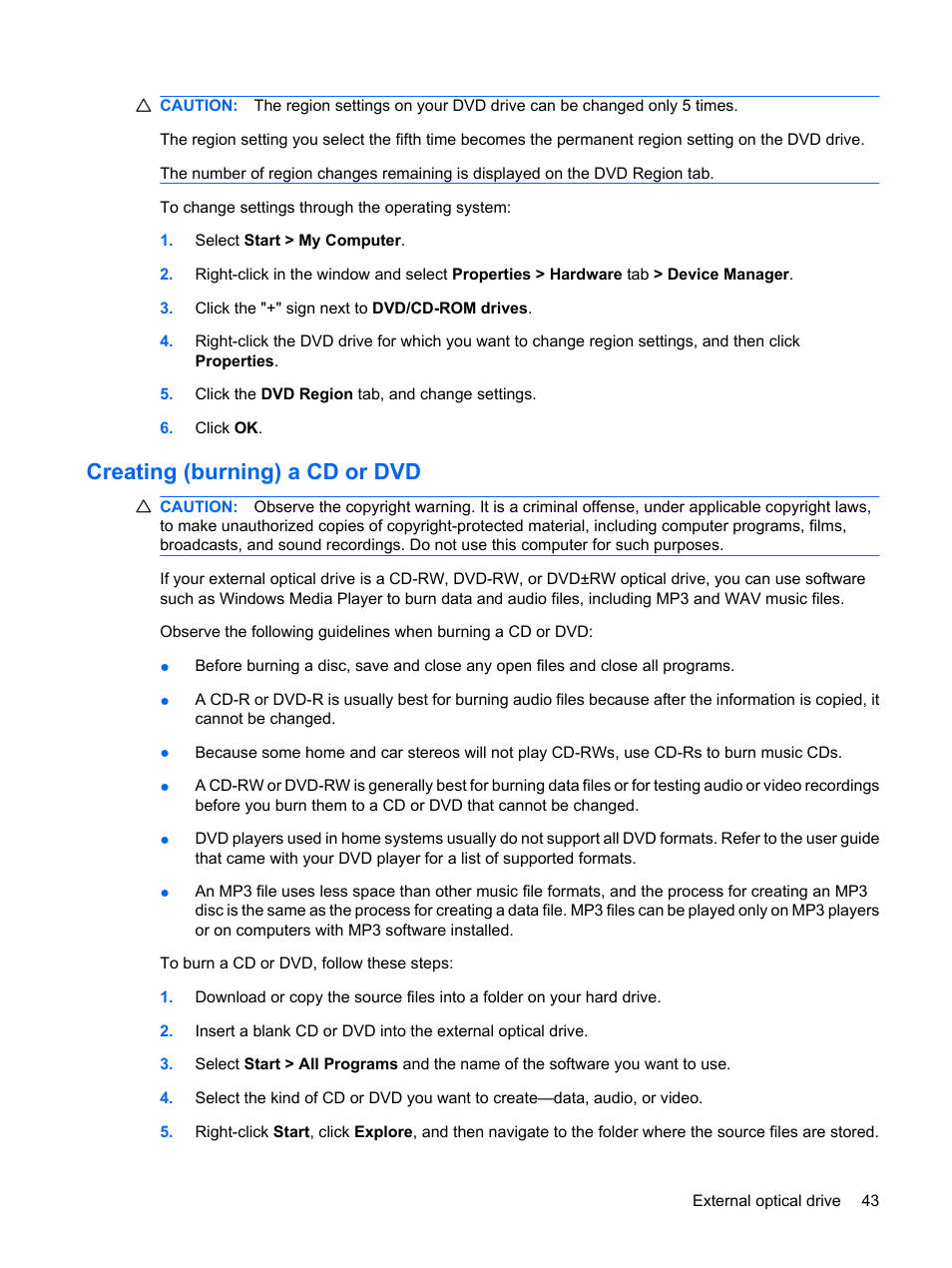 Creating (burning) a cd or dvd | HP ProBook 5320m Notebook PC User Manual | Page 53 / 140