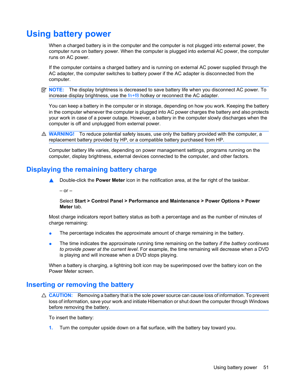 Using battery power, Displaying the remaining battery charge, Inserting or removing the battery | HP ProBook 5320m Notebook PC User Manual | Page 61 / 140