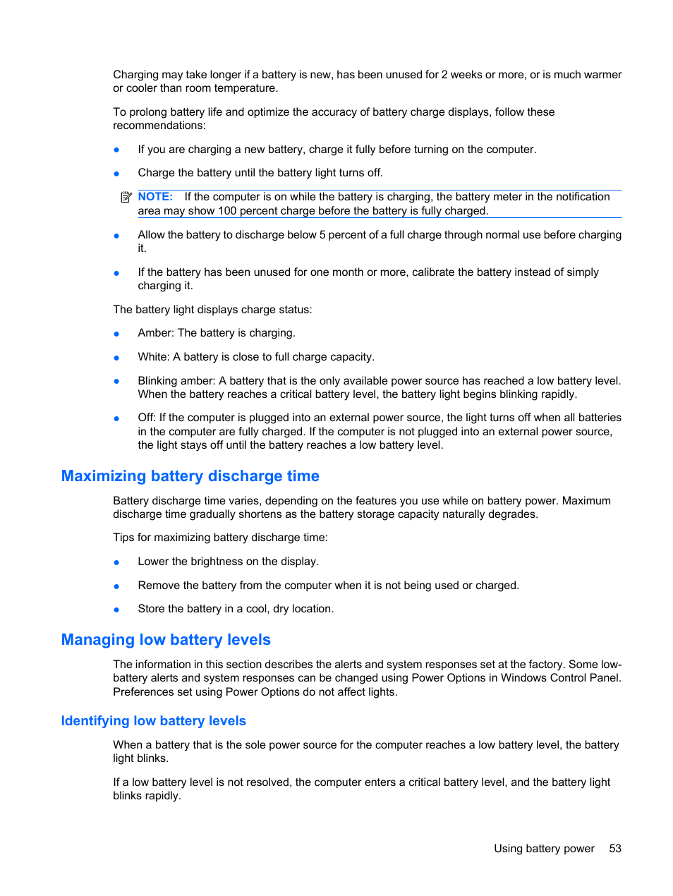 Maximizing battery discharge time, Managing low battery levels, Identifying low battery levels | HP ProBook 5320m Notebook PC User Manual | Page 63 / 140