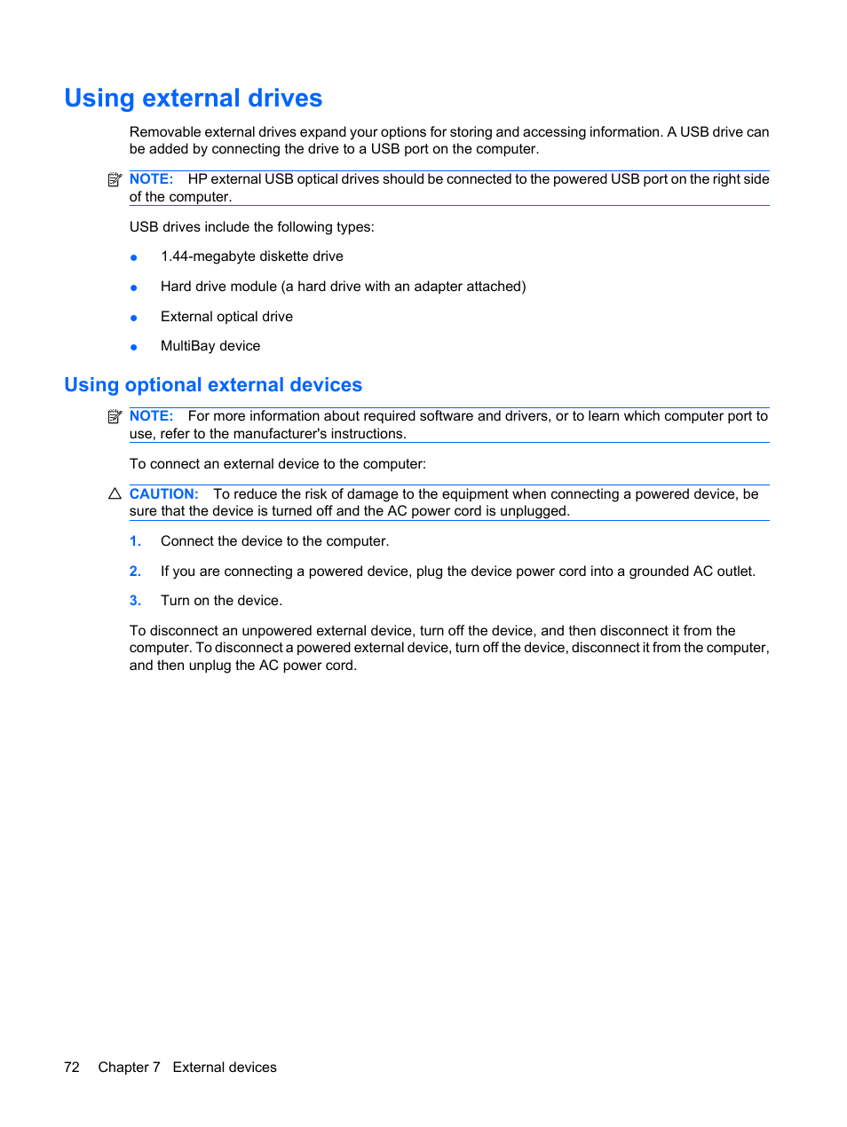 Using external drives, Using optional external devices | HP ProBook 5320m Notebook PC User Manual | Page 82 / 140