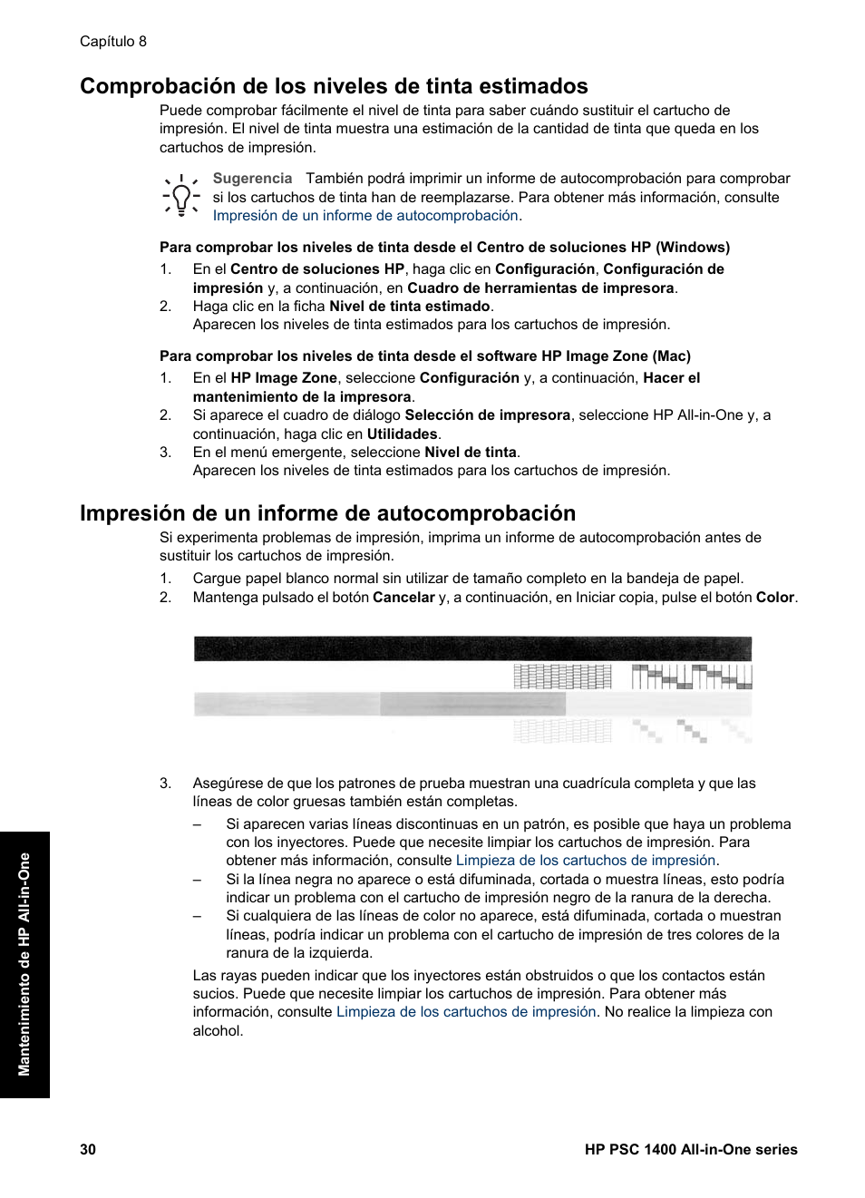 Comprobación de los niveles de tinta estimados, Impresión de un informe de autocomprobación | HP Equipo multifunción HP PSC 1417 Impresora Escáner Copiadora User Manual | Page 34 / 68