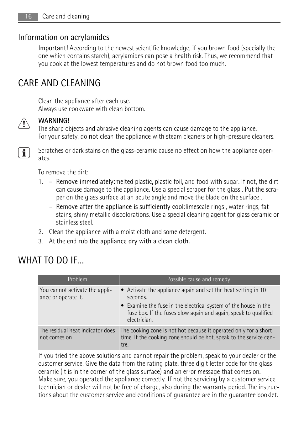 Care and cleaning, What to do if, Information on acrylamides | AEG HE604000XB User Manual | Page 16 / 44