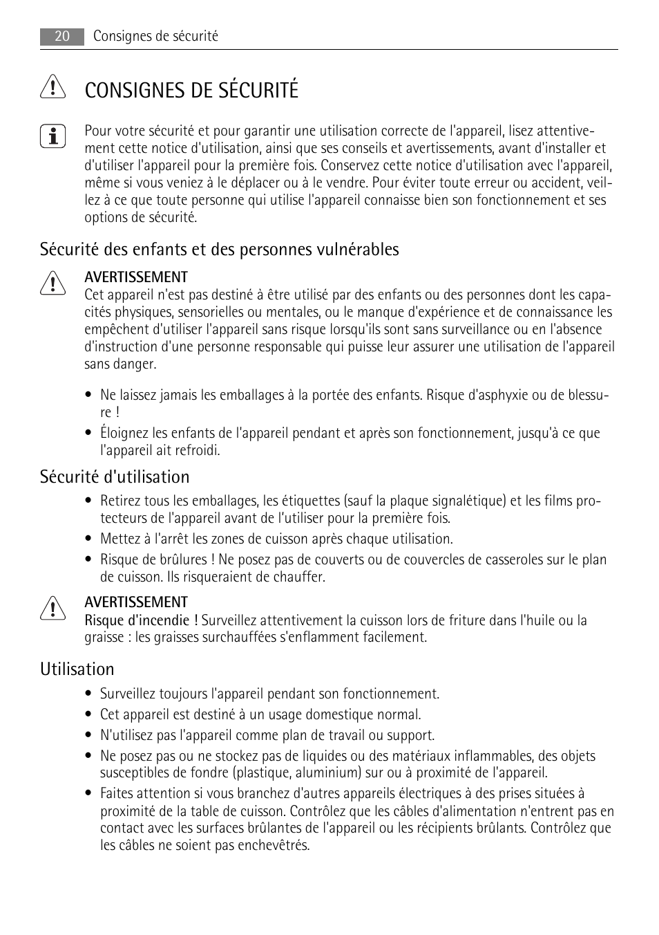 Consignes de sécurité, Sécurité des enfants et des personnes vulnérables, Sécurité d'utilisation | Utilisation | AEG HE604000XB User Manual | Page 20 / 44