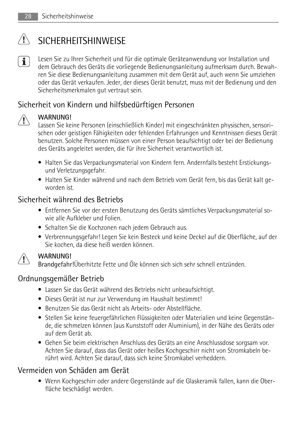 Sicherheitshinweise, Sicherheit während des betriebs, Ordnungsgemäßer betrieb | Vermeiden von schäden am gerät | AEG HE604000XB User Manual | Page 28 / 44