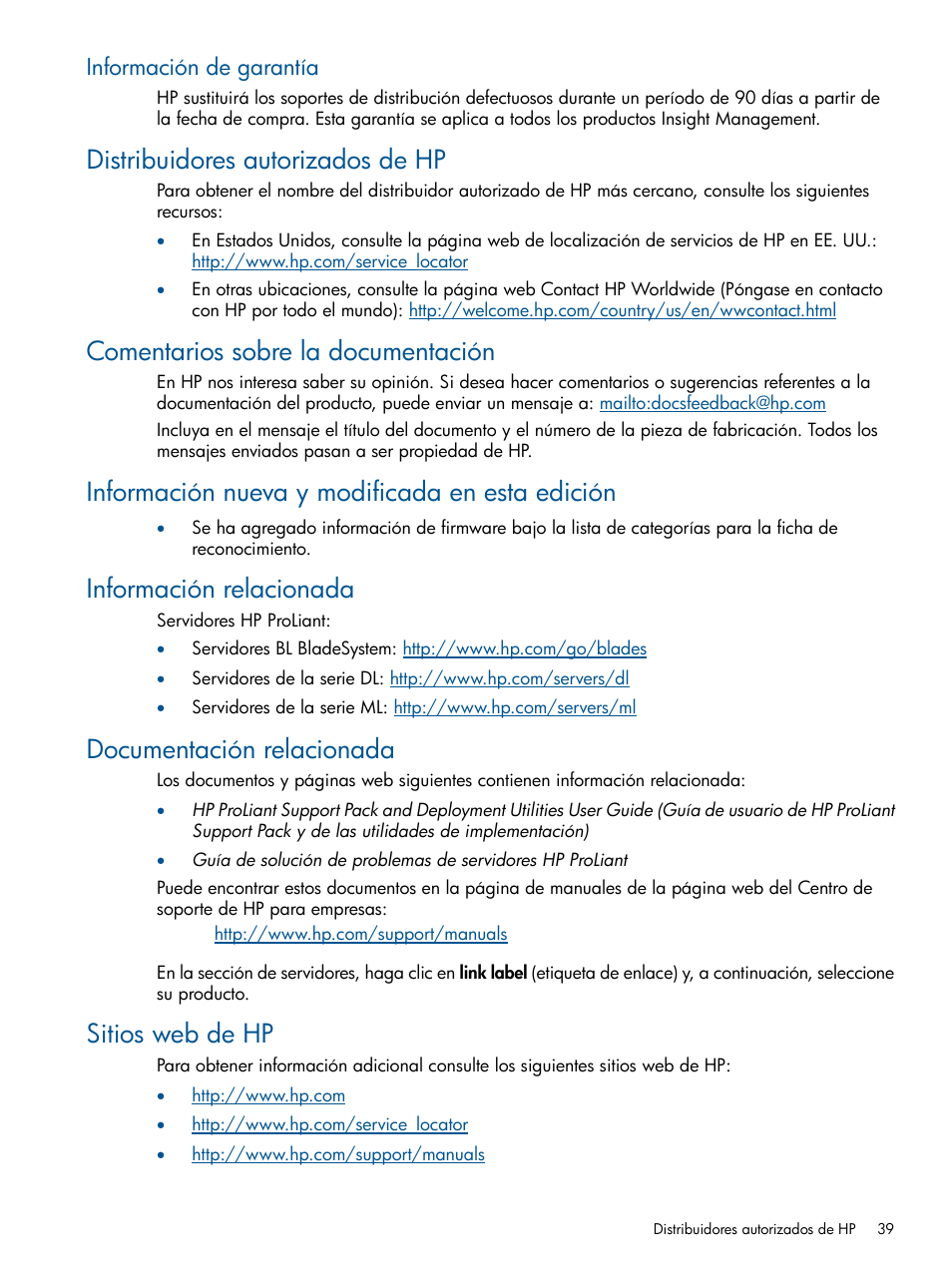 Información de garantía, Distribuidores autorizados de hp, Comentarios sobre la documentación | Información nueva y modificada en esta edición, Información relacionada, Documentación relacionada, Sitios web de hp | HP Software HP Insight Diagnostics User Manual | Page 39 / 43