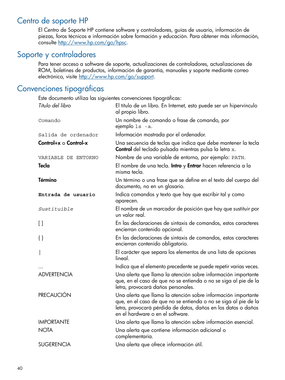 Centro de soporte hp, Soporte y controladores, Convenciones tipográficas | HP Software HP Insight Diagnostics User Manual | Page 40 / 43