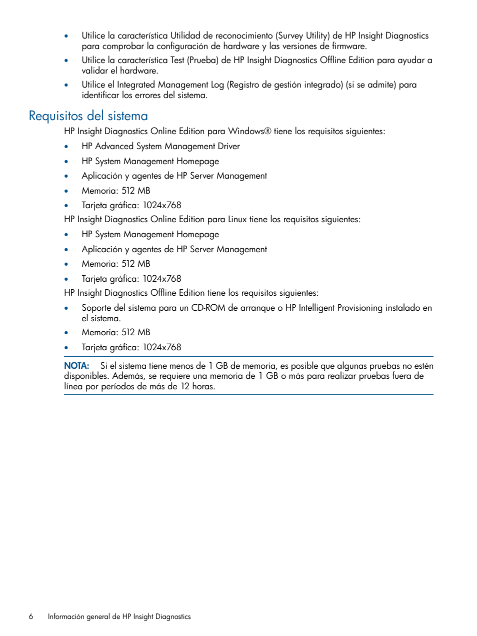 Requisitos del sistema | HP Software HP Insight Diagnostics User Manual | Page 6 / 43