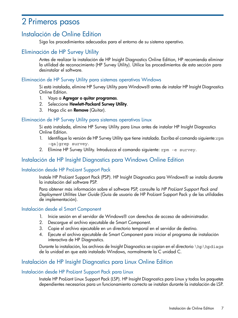 2 primeros pasos, Instalación de online edition, Eliminación de hp survey utility | Instalación desde hp proliant support pack, Instalación desde el smart component | HP Software HP Insight Diagnostics User Manual | Page 7 / 43