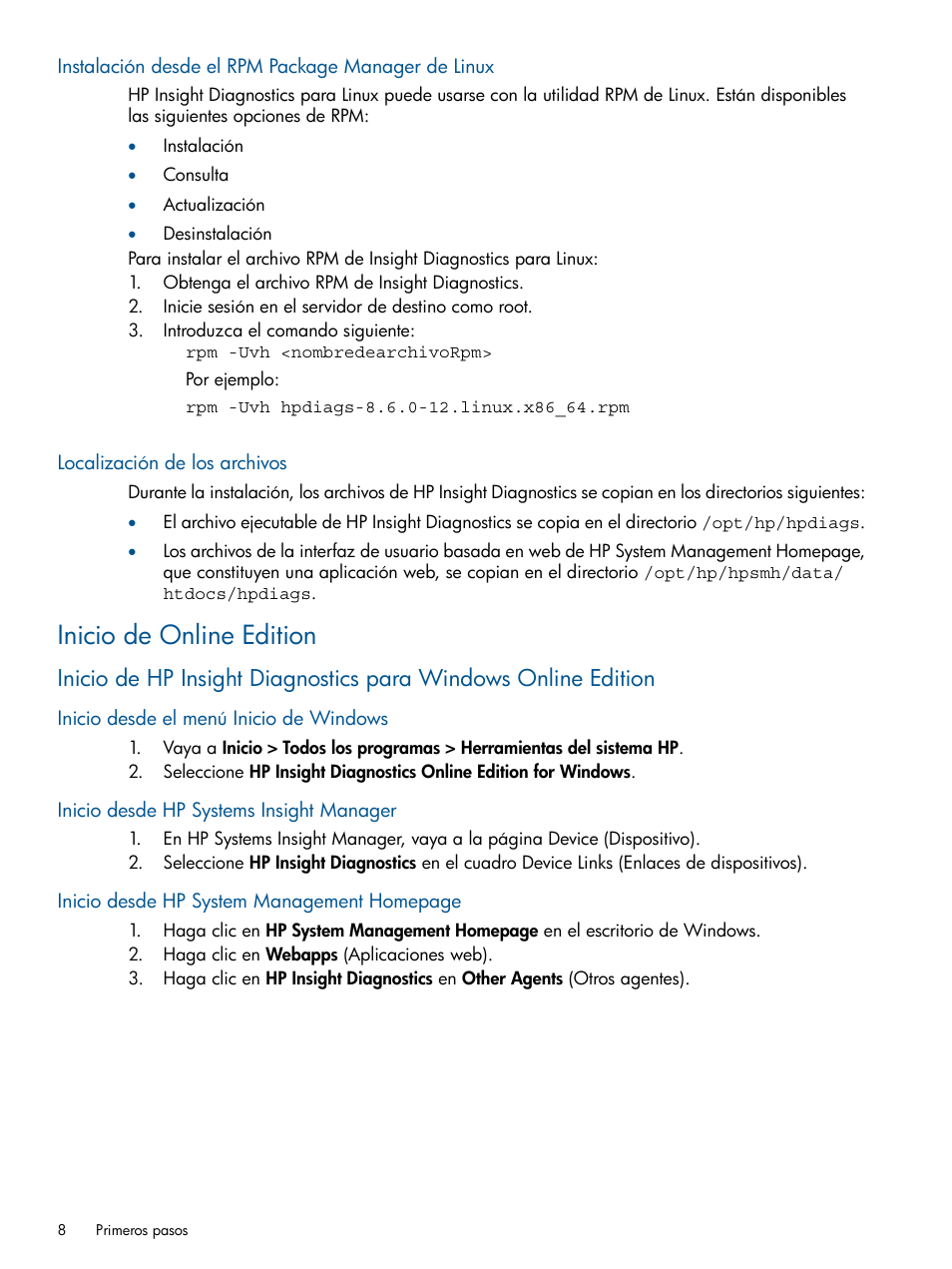 Instalación desde el rpm package manager de linux, Localización de los archivos, Inicio de online edition | Inicio desde el menú inicio de windows, Inicio desde hp systems insight manager | HP Software HP Insight Diagnostics User Manual | Page 8 / 43