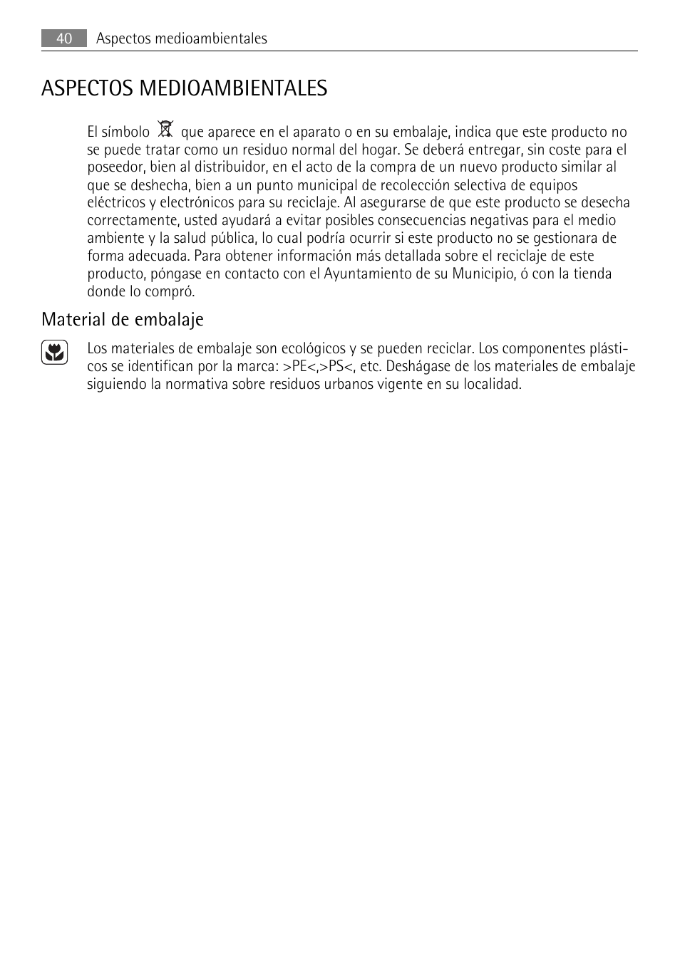 Aspectos medioambientales, Material de embalaje | AEG HE604000H User Manual | Page 40 / 44