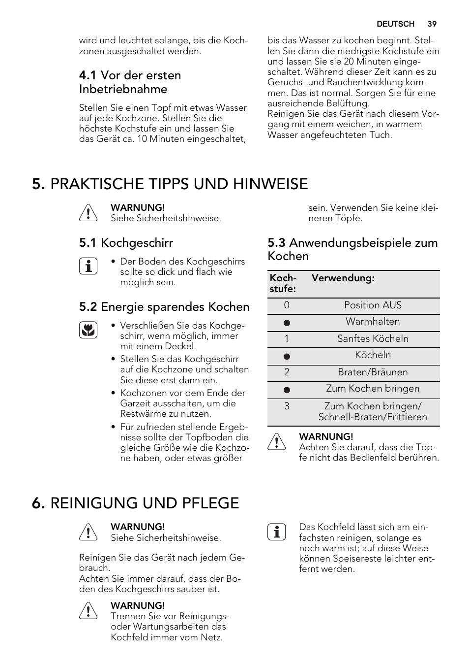 Praktische tipps und hinweise, Reinigung und pflege, 1 vor der ersten inbetriebnahme | 1 kochgeschirr, 2 energie sparendes kochen, 3 anwendungsbeispiele zum kochen | AEG HK312000H User Manual | Page 39 / 48