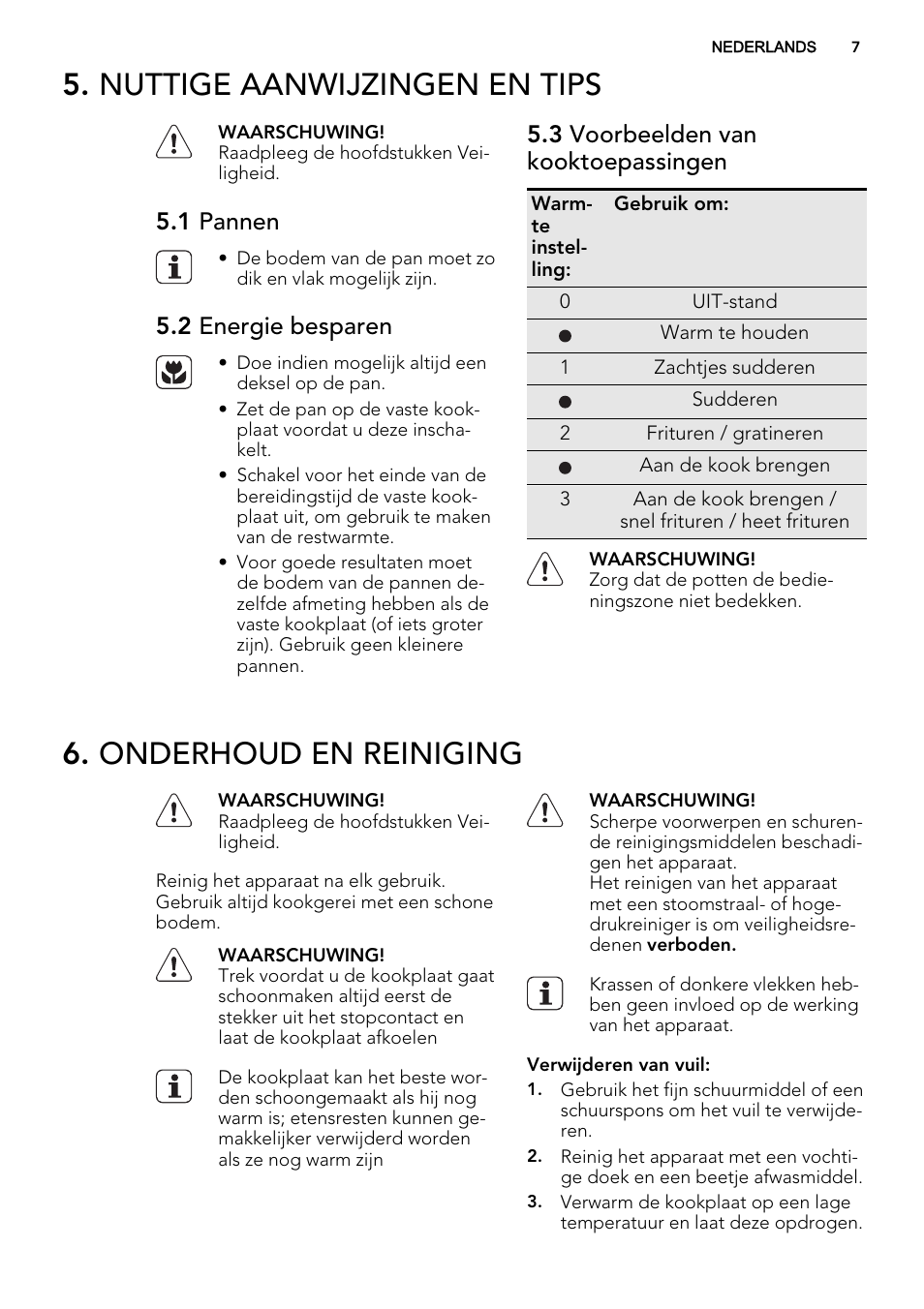 Nuttige aanwijzingen en tips, Onderhoud en reiniging, 1 pannen | 2 energie besparen, 3 voorbeelden van kooktoepassingen | AEG HK312000H User Manual | Page 7 / 48