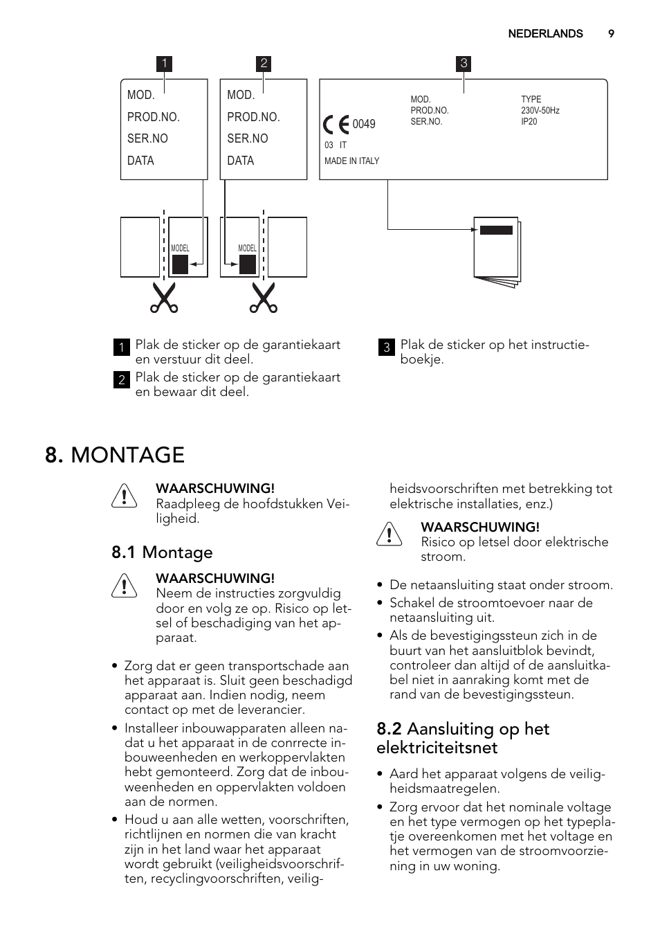 Montage, 1 montage, 2 aansluiting op het elektriciteitsnet | AEG HK312000H User Manual | Page 9 / 48