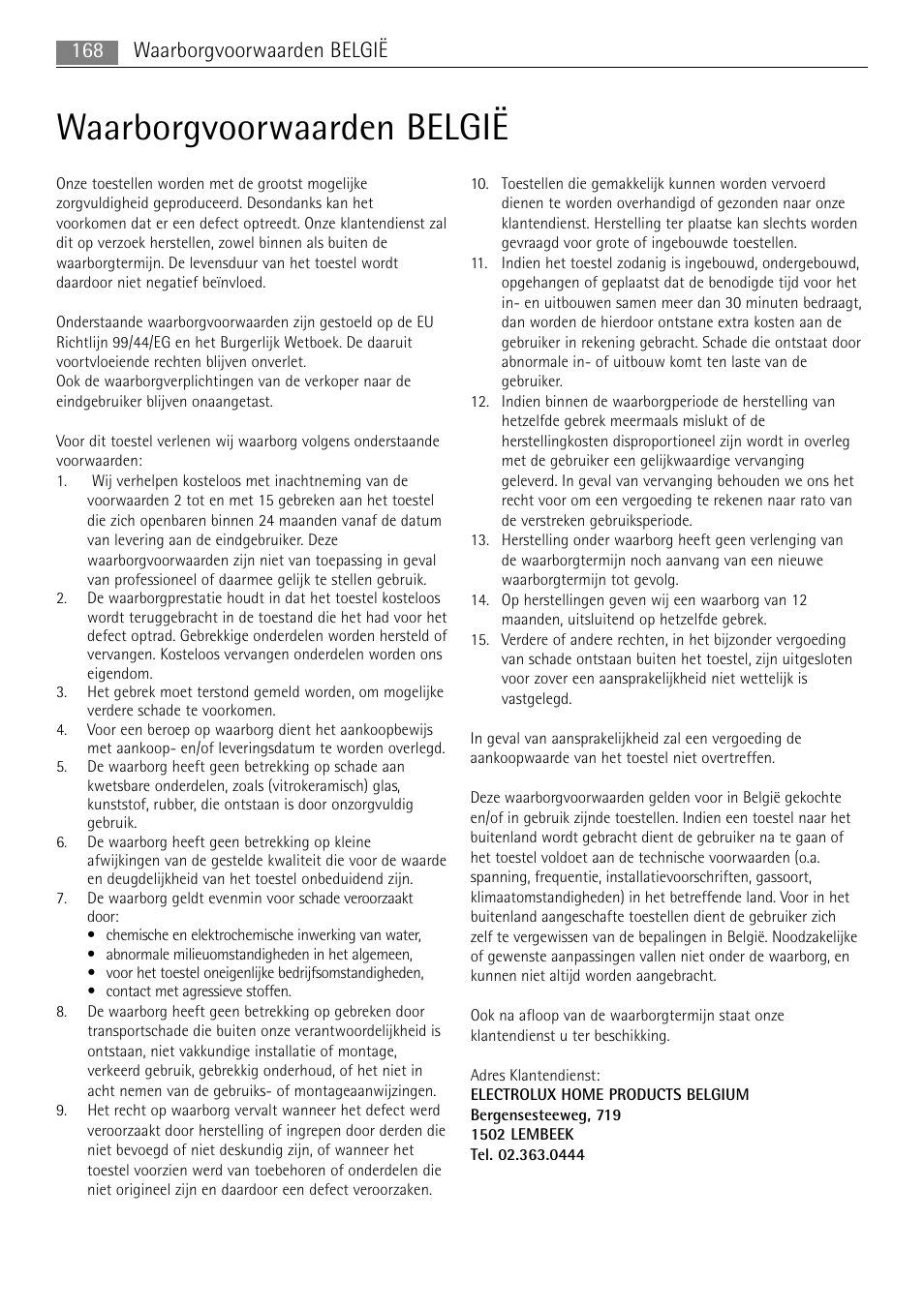 Waarborgvoorwaarden belgië, 168 waarborgvoorwaarden belgië | AEG MCC4061E-M User Manual | Page 168 / 252