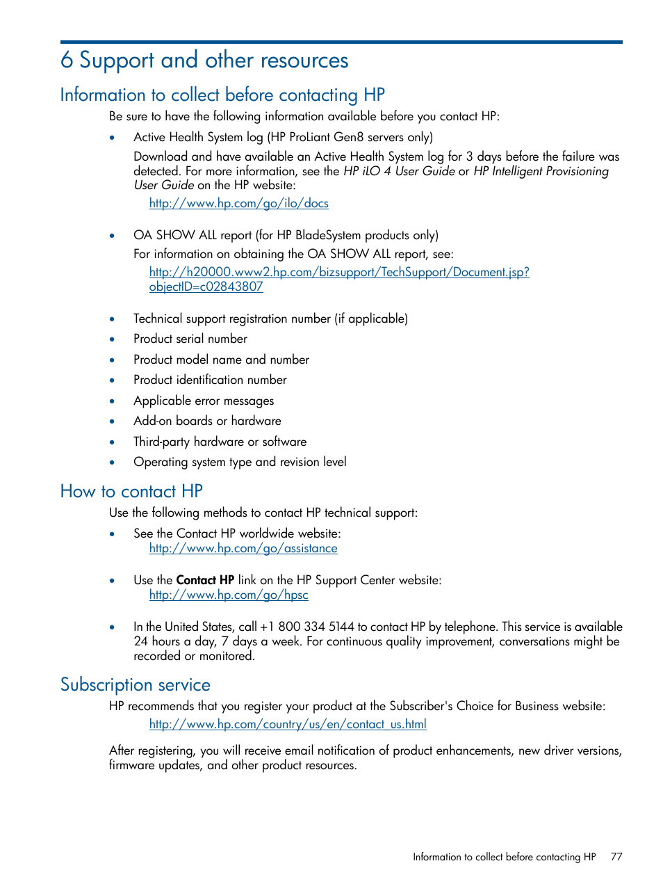 6 support and other resources, Information to collect before contacting hp, How to contact hp | Subscription service | HP Smart Update Manager (User Guide) User Manual | Page 77 / 85