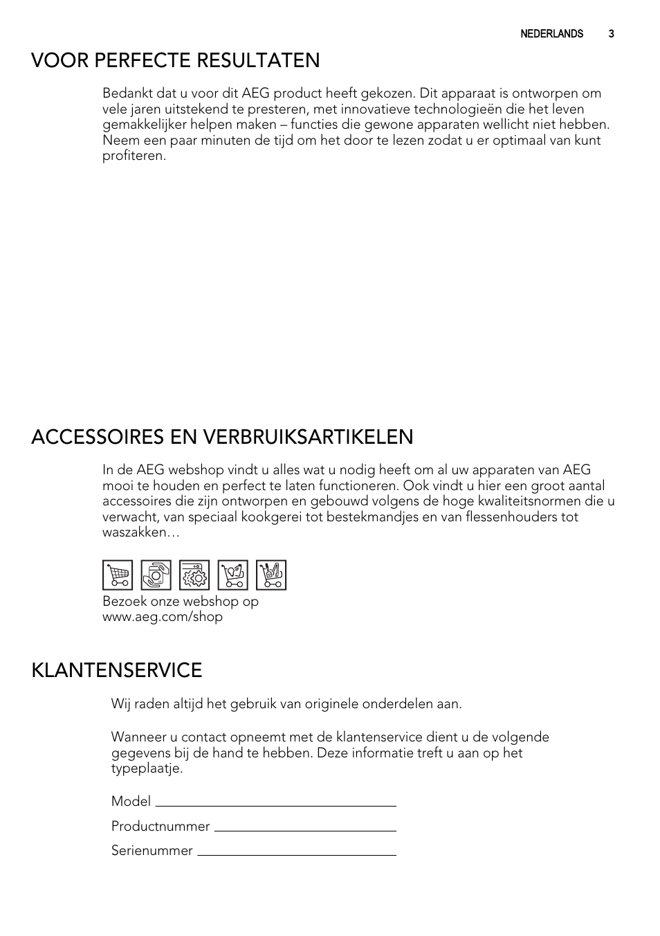 Voor perfecte resultaten, Accessoires en verbruiksartikelen, Klantenservice | AEG FAV50KVI0P User Manual | Page 3 / 88