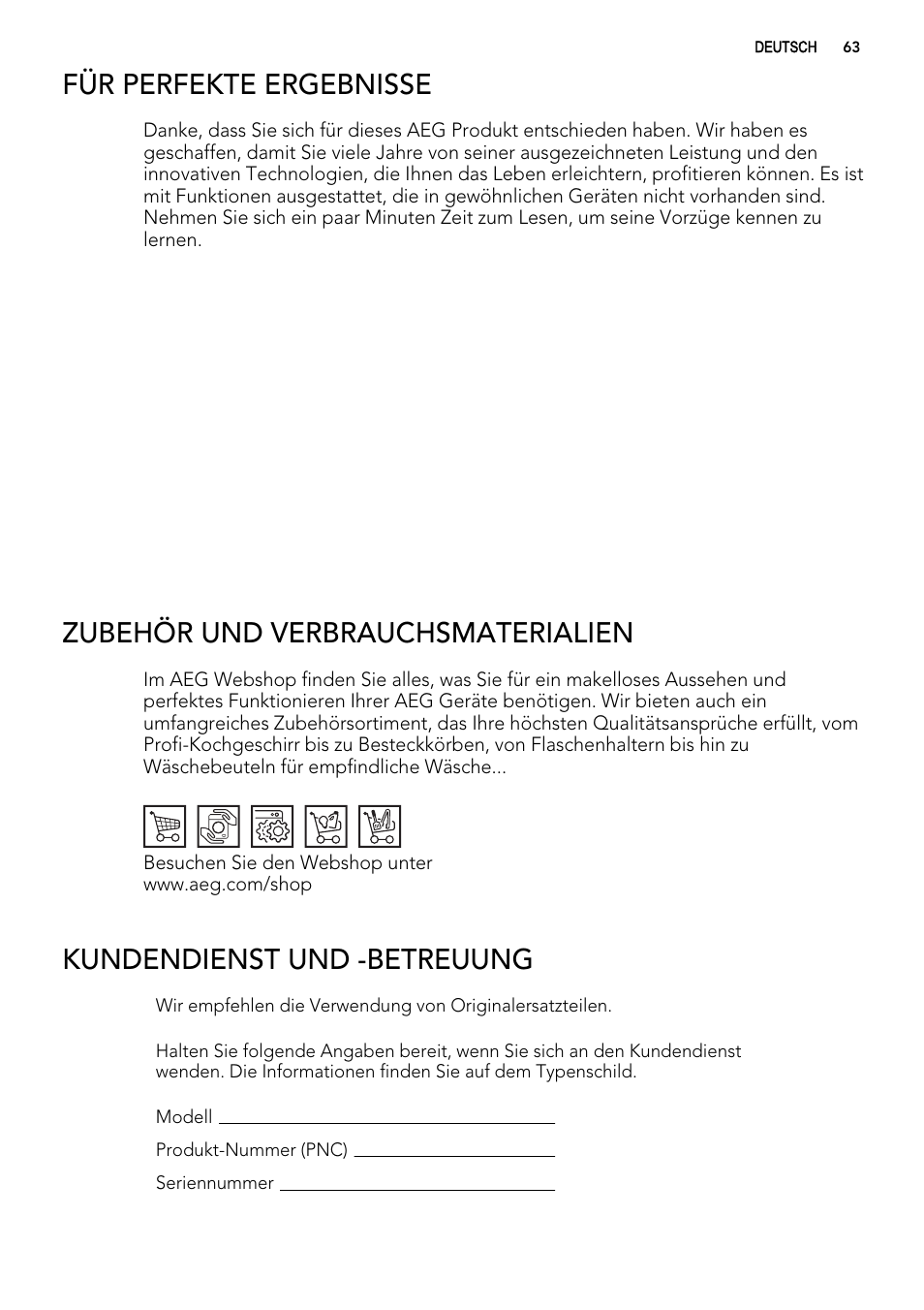 Für perfekte ergebnisse, Zubehör und verbrauchsmaterialien, Kundendienst und -betreuung | AEG F78029VI0P User Manual | Page 63 / 84