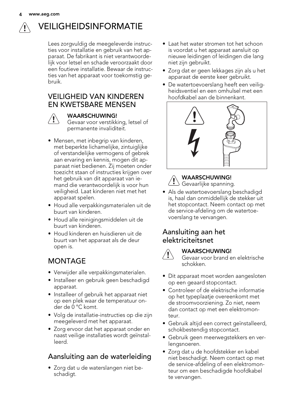 Veiligheidsinformatie, Veiligheid van kinderen en kwetsbare mensen, Montage | Aansluiting aan de waterleiding, Aansluiting aan het elektriciteitsnet | AEG F78025VI1P User Manual | Page 4 / 80