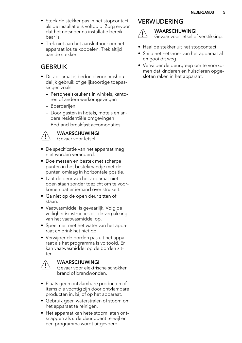 Gebruik, Verwijdering | AEG F78025VI1P User Manual | Page 5 / 80