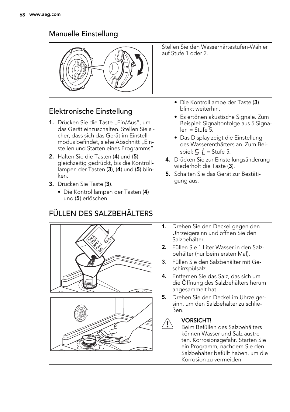 Manuelle einstellung, Elektronische einstellung, Füllen des salzbehälters | AEG F78025VI1P User Manual | Page 68 / 80