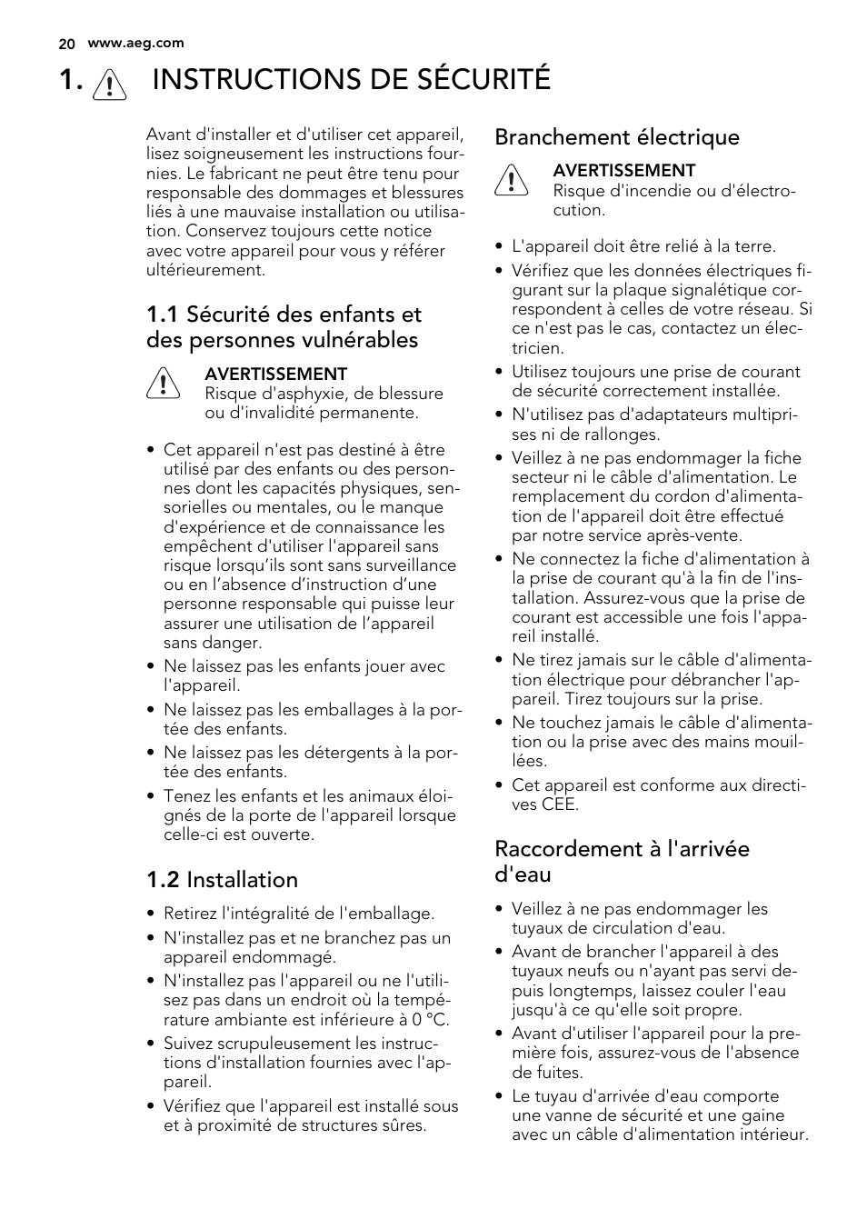 Instructions de sécurité, 2 installation, Branchement électrique | Raccordement à l'arrivée d'eau | AEG F67032VI0P User Manual | Page 20 / 72