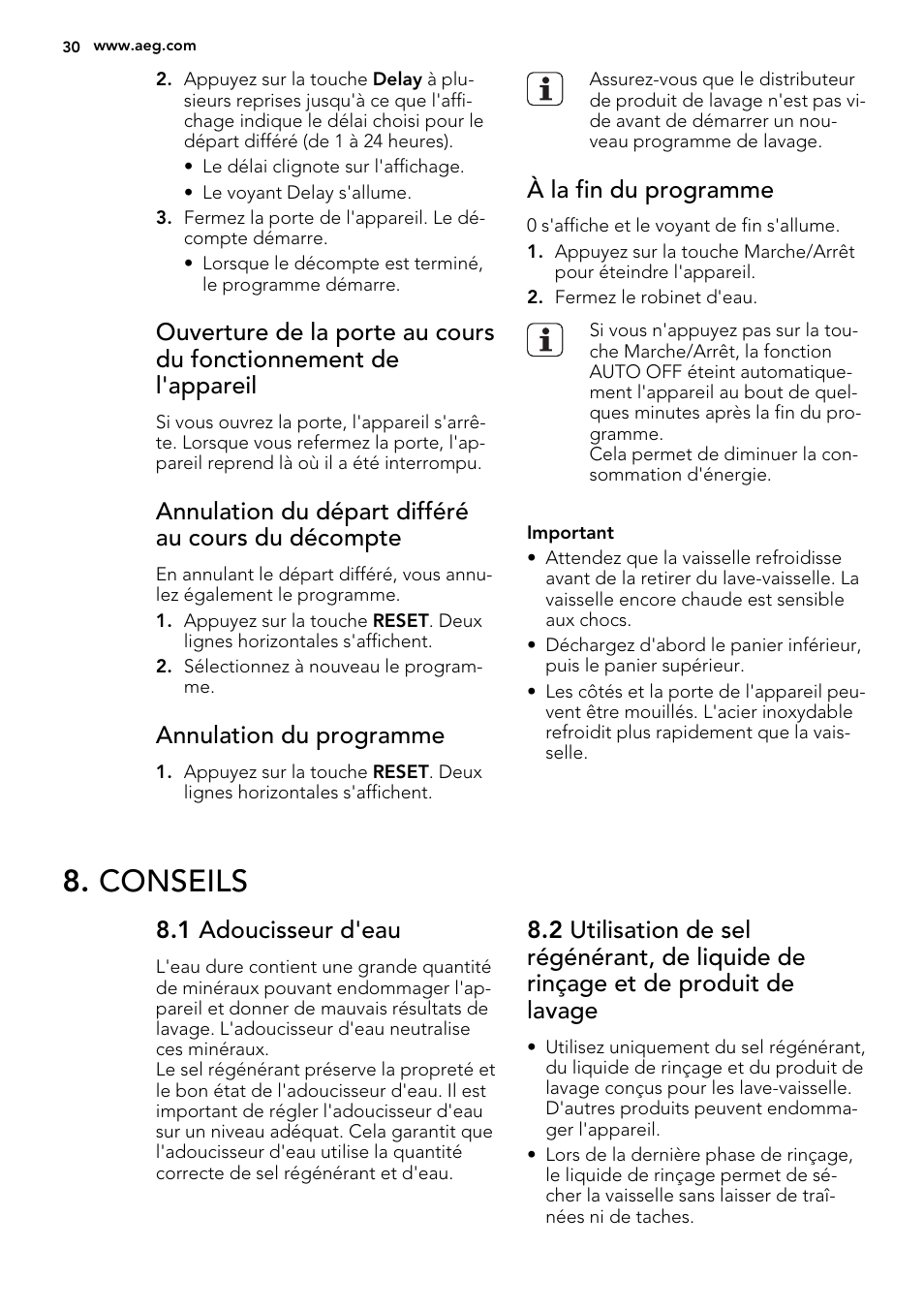 Conseils, Annulation du départ différé au cours du décompte, Annulation du programme | À la fin du programme, 1 adoucisseur d'eau | AEG F67032VI0P User Manual | Page 30 / 72