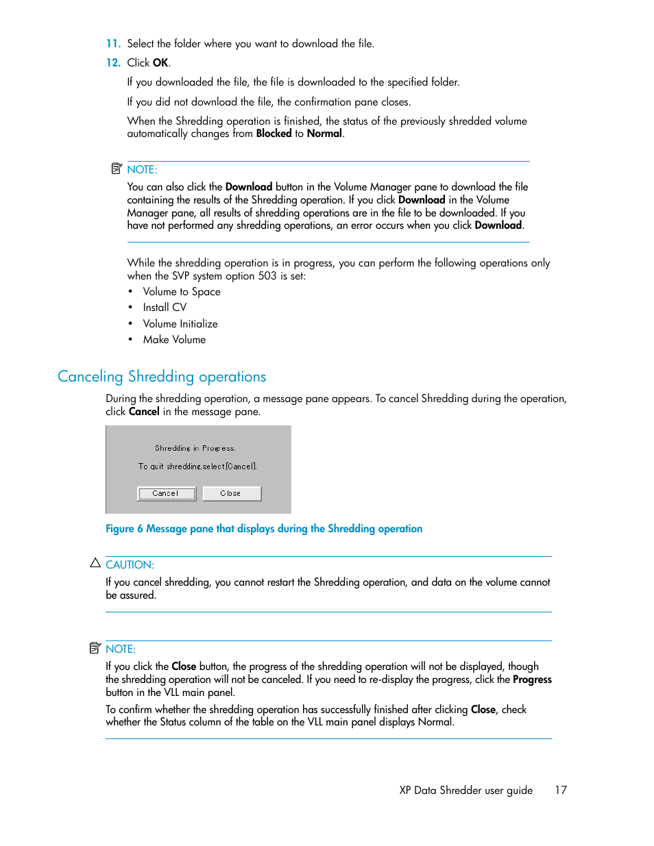Canceling shredding operations, Canceling, Shredding operations | Step 12 | HP XP Data Shredder Software User Manual | Page 17 / 20