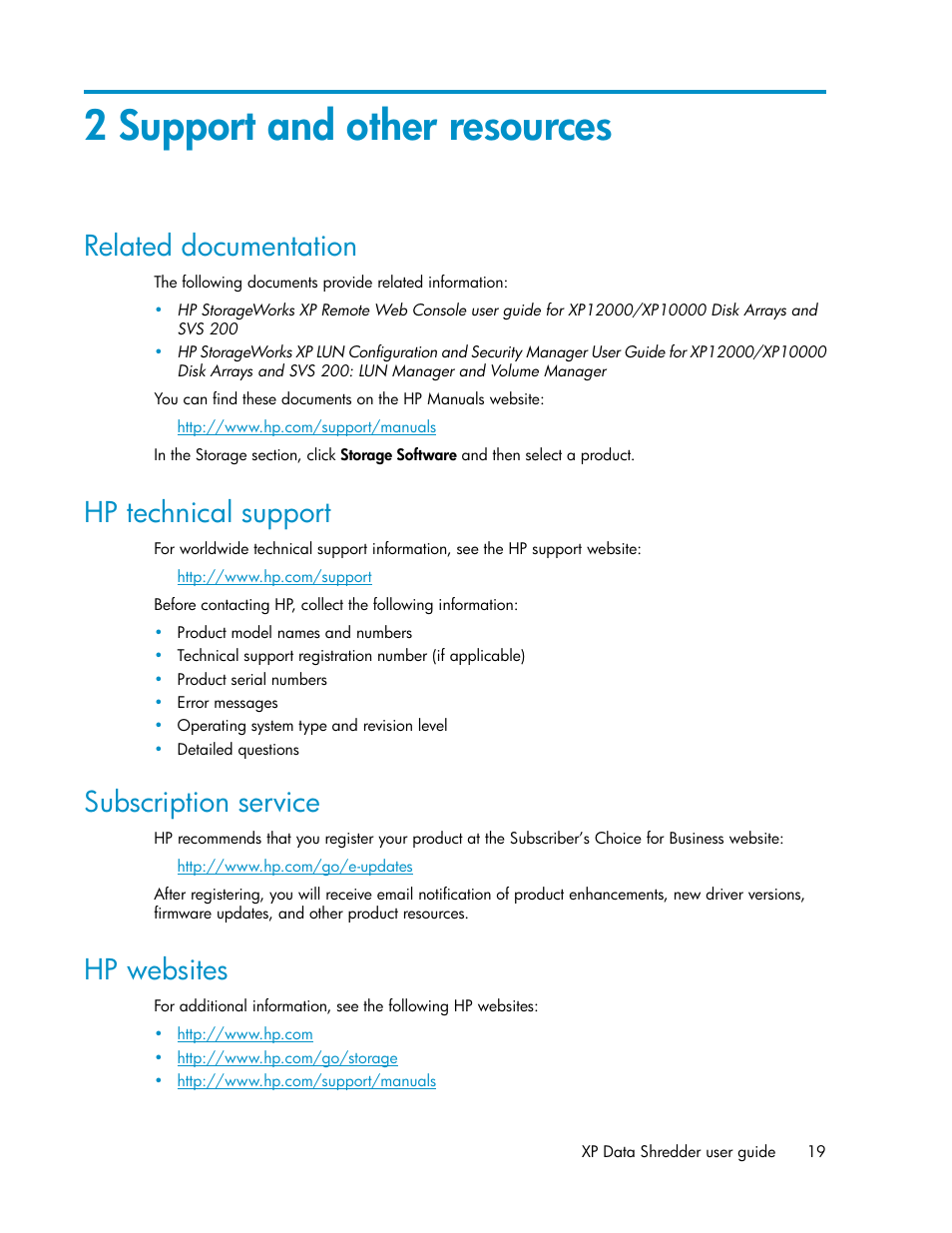 2 support and other resources, Related documentation, Hp technical support | Subscription service, Hp websites, 19 hp technical support, 19 subscription service, 19 hp websites | HP XP Data Shredder Software User Manual | Page 19 / 20