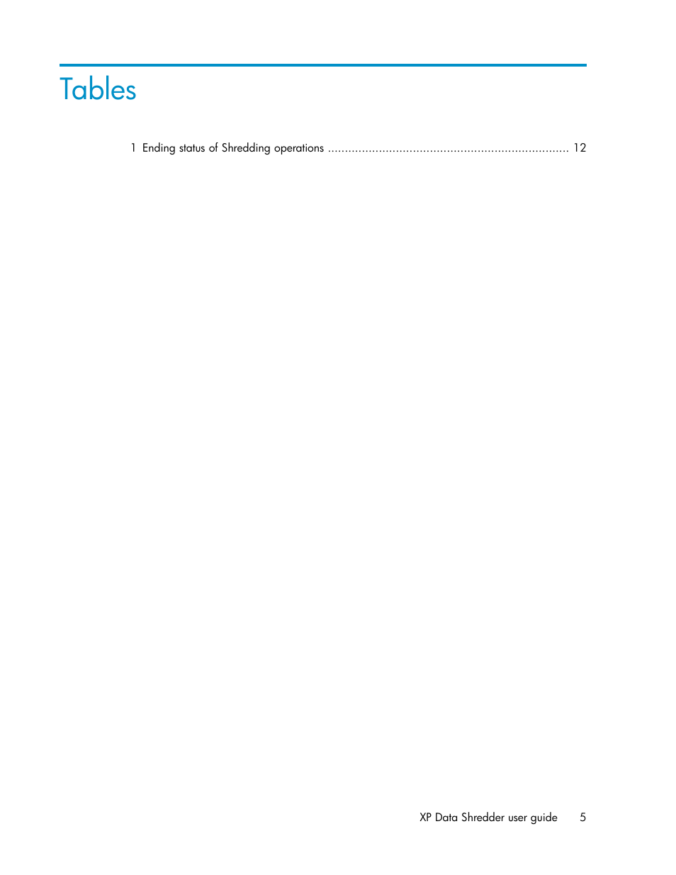 Tables | HP XP Data Shredder Software User Manual | Page 5 / 20