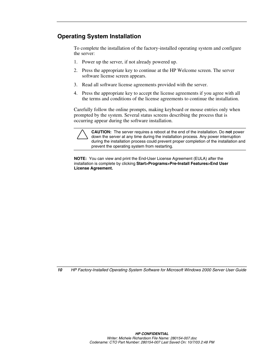 Operating system installation | HP ProLiant BL10e G2 Server Blade User Manual | Page 10 / 30