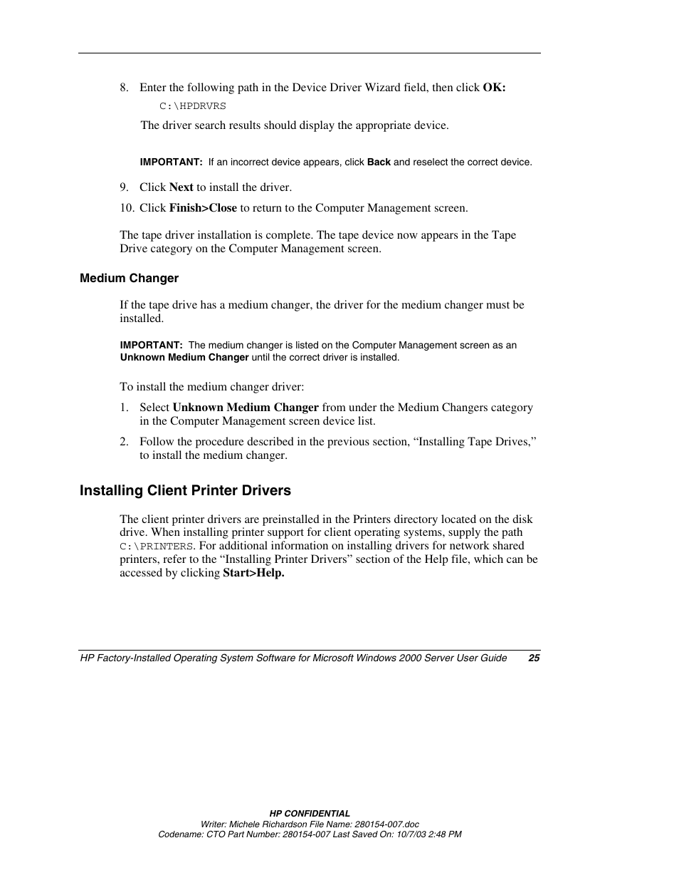 Medium changer, Installing client printer drivers | HP ProLiant BL10e G2 Server Blade User Manual | Page 25 / 30