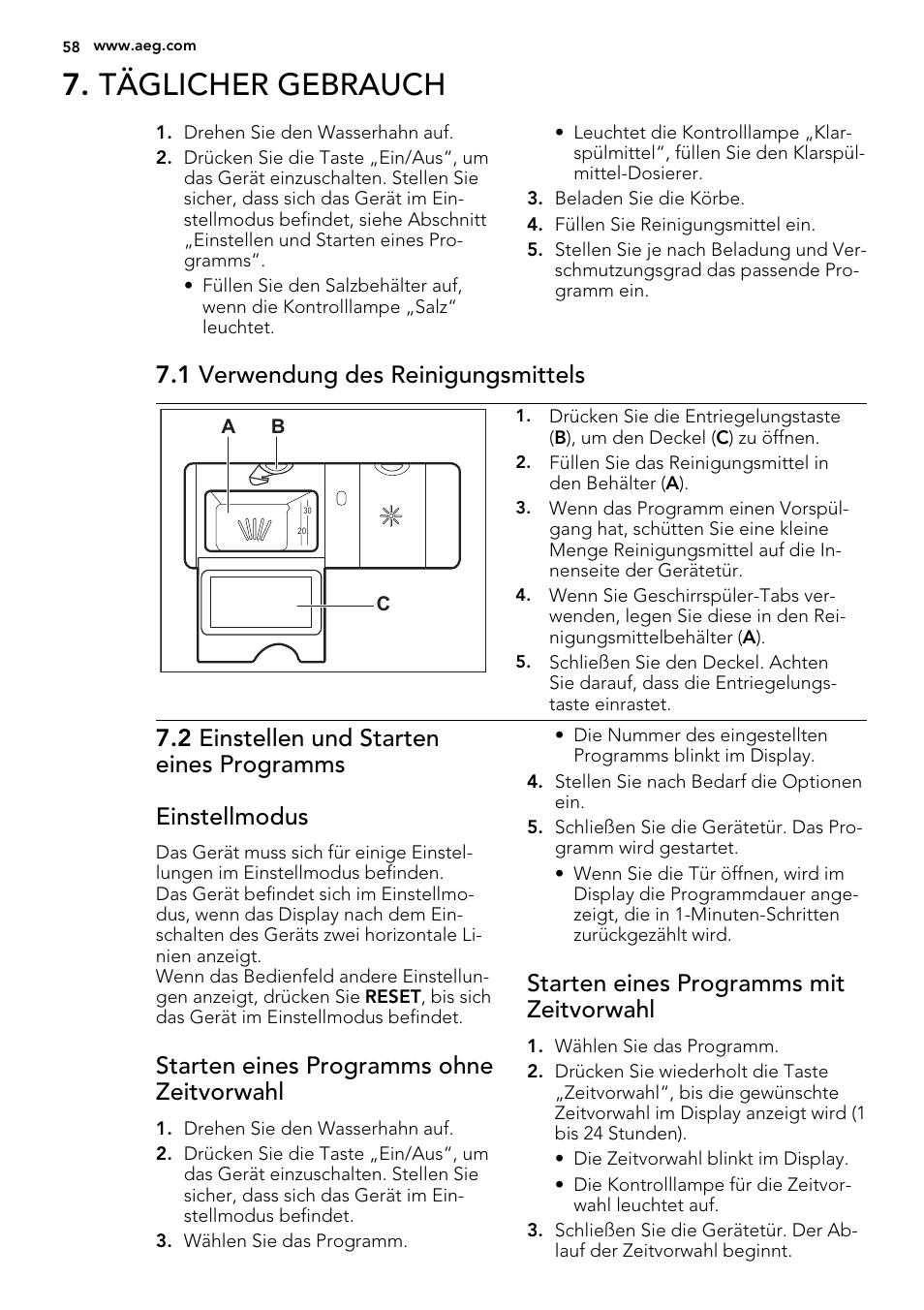 Täglicher gebrauch, 1 verwendung des reinigungsmittels, Starten eines programms ohne zeitvorwahl | Starten eines programms mit zeitvorwahl | AEG F65000VI1P User Manual | Page 58 / 68