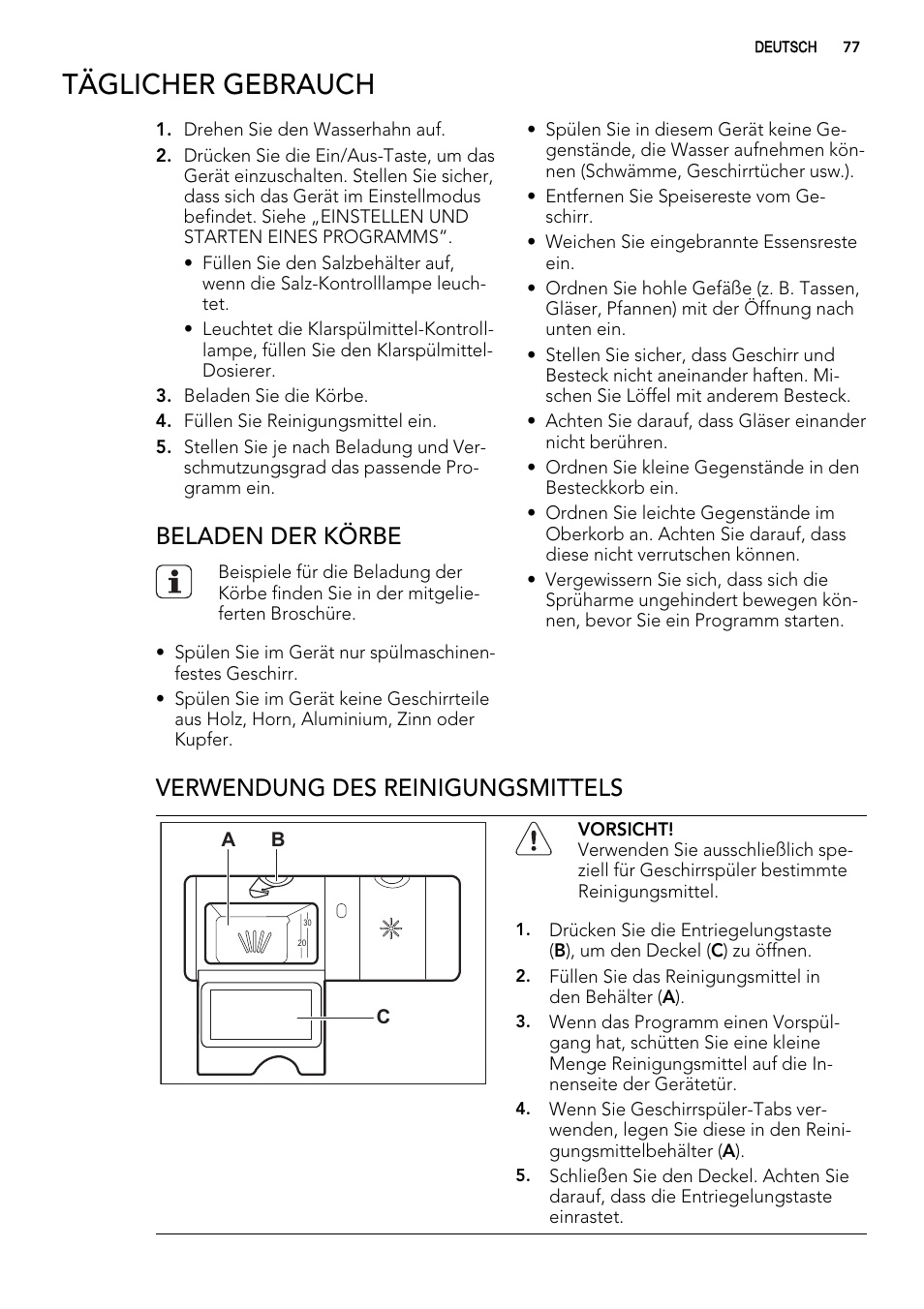 Täglicher gebrauch, Beladen der körbe, Verwendung des reinigungsmittels | AEG F65050VI1P User Manual | Page 77 / 88