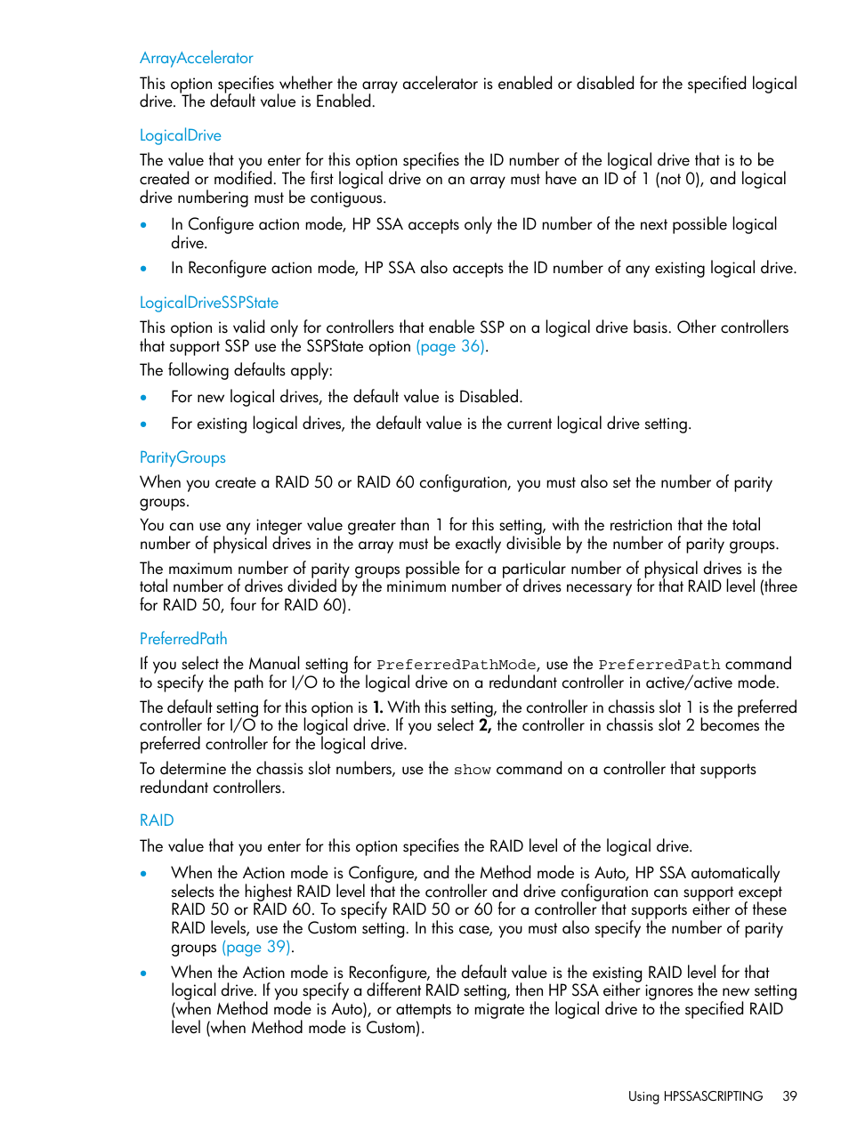 Arrayaccelerator, Logicaldrive, Logicaldrivesspstate | Paritygroups, Preferredpath, Raid, Preferredpath raid | HP Scripting Toolkit for Windows 9.60 User Manual | Page 39 / 62