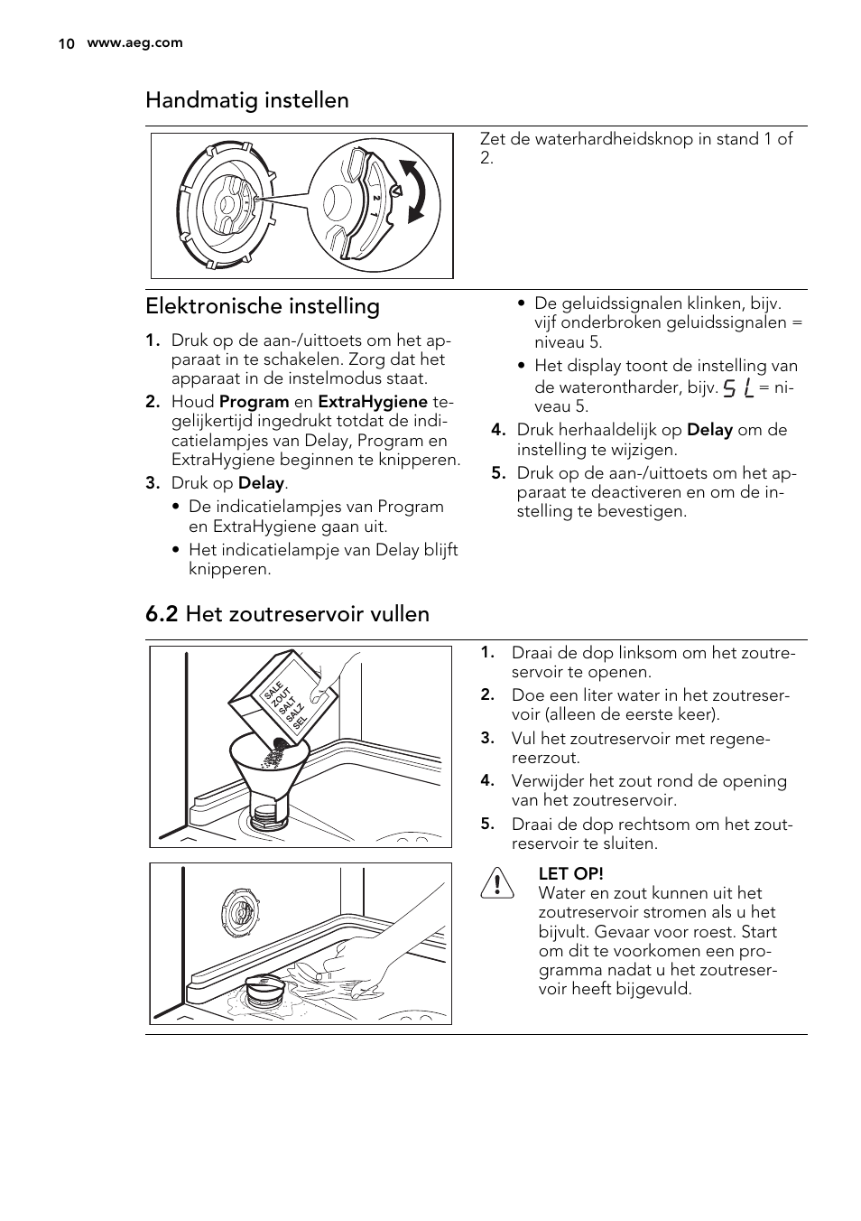 Handmatig instellen, Elektronische instelling, 2 het zoutreservoir vullen | AEG F65060VI1P User Manual | Page 10 / 68