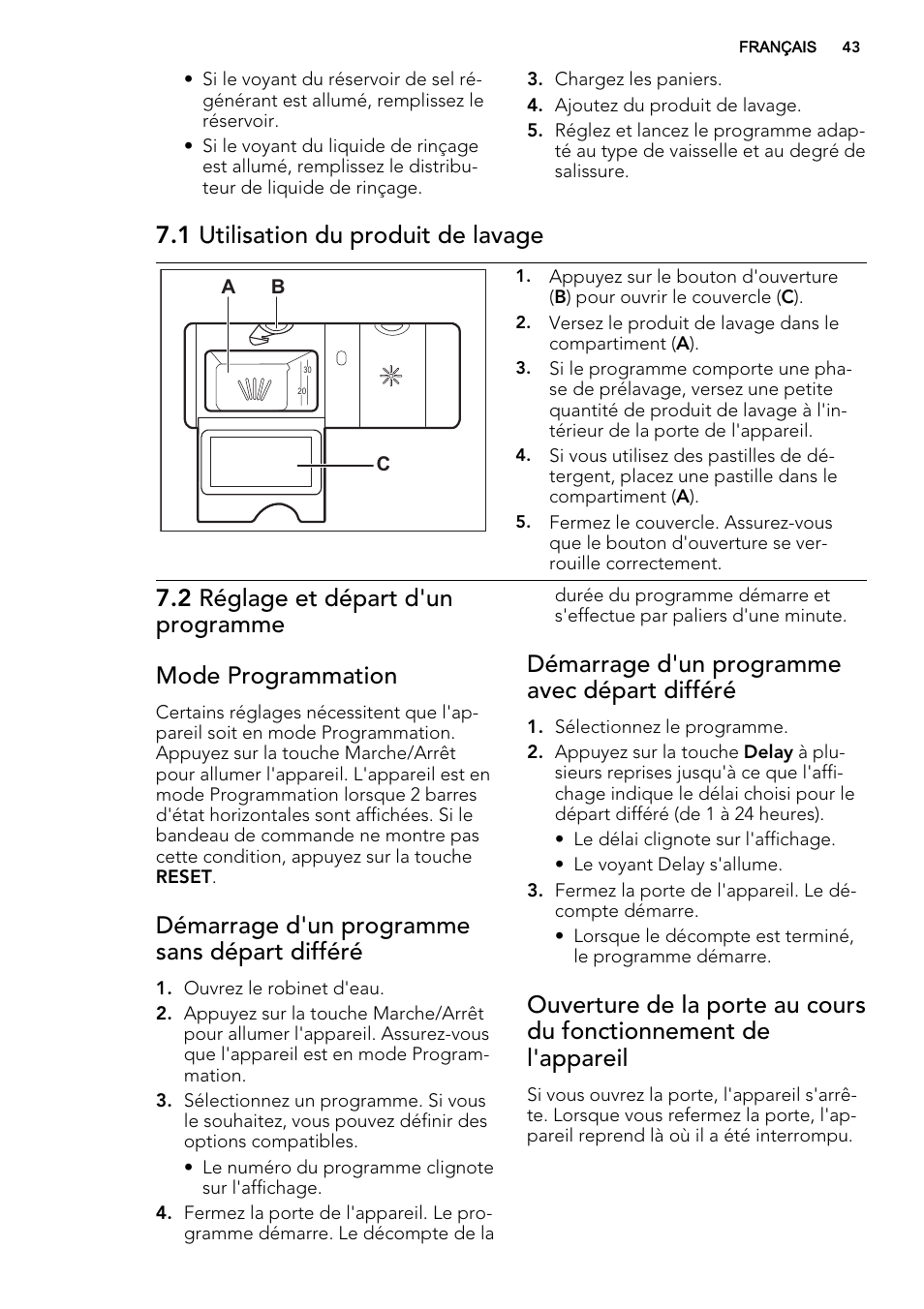 1 utilisation du produit de lavage, Démarrage d'un programme sans départ différé, Démarrage d'un programme avec départ différé | AEG F65060VI1P User Manual | Page 43 / 68