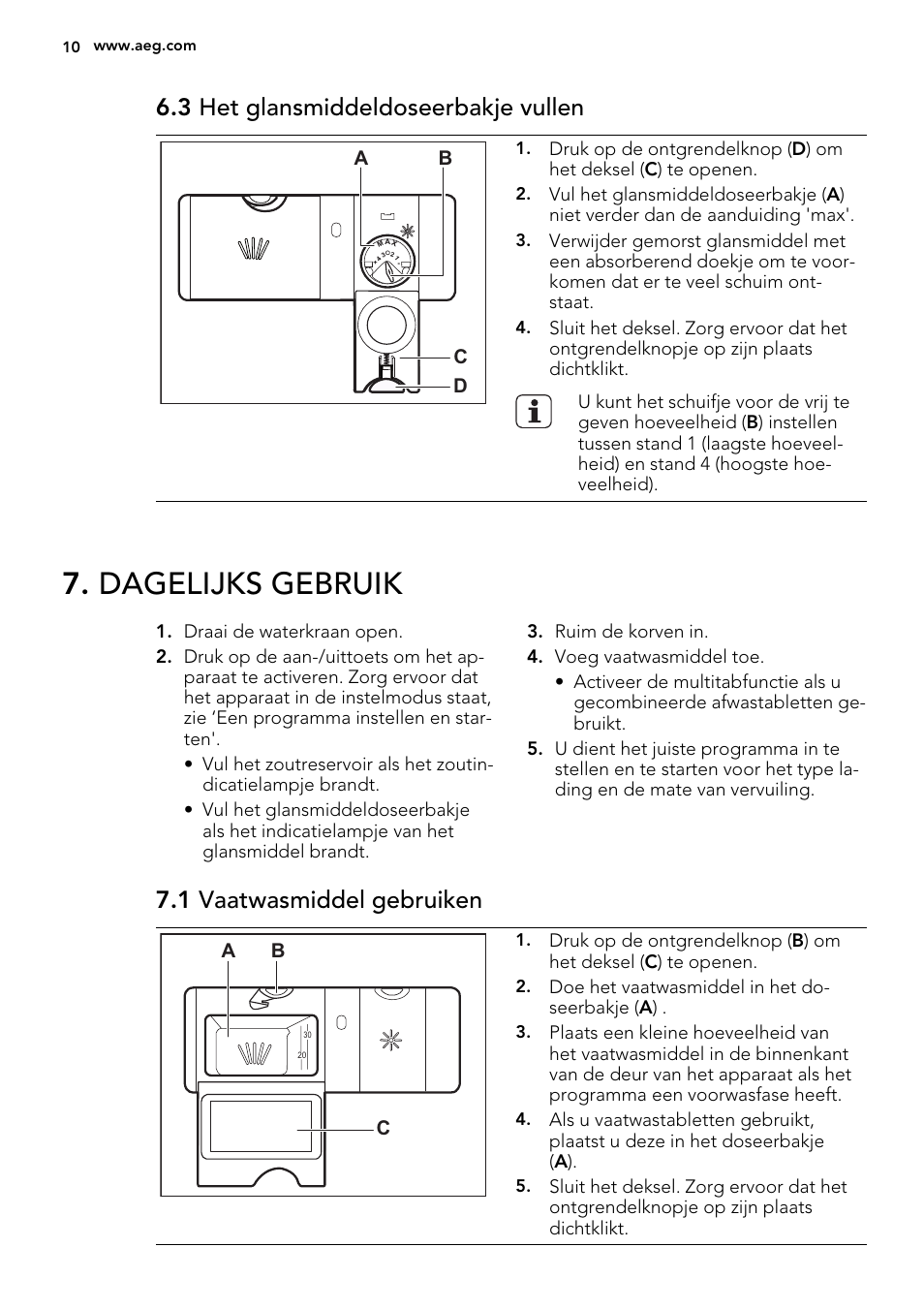 Dagelijks gebruik, 3 het glansmiddeldoseerbakje vullen, 1 vaatwasmiddel gebruiken | Ab d c, Ab c | AEG F55002VI0P User Manual | Page 10 / 64