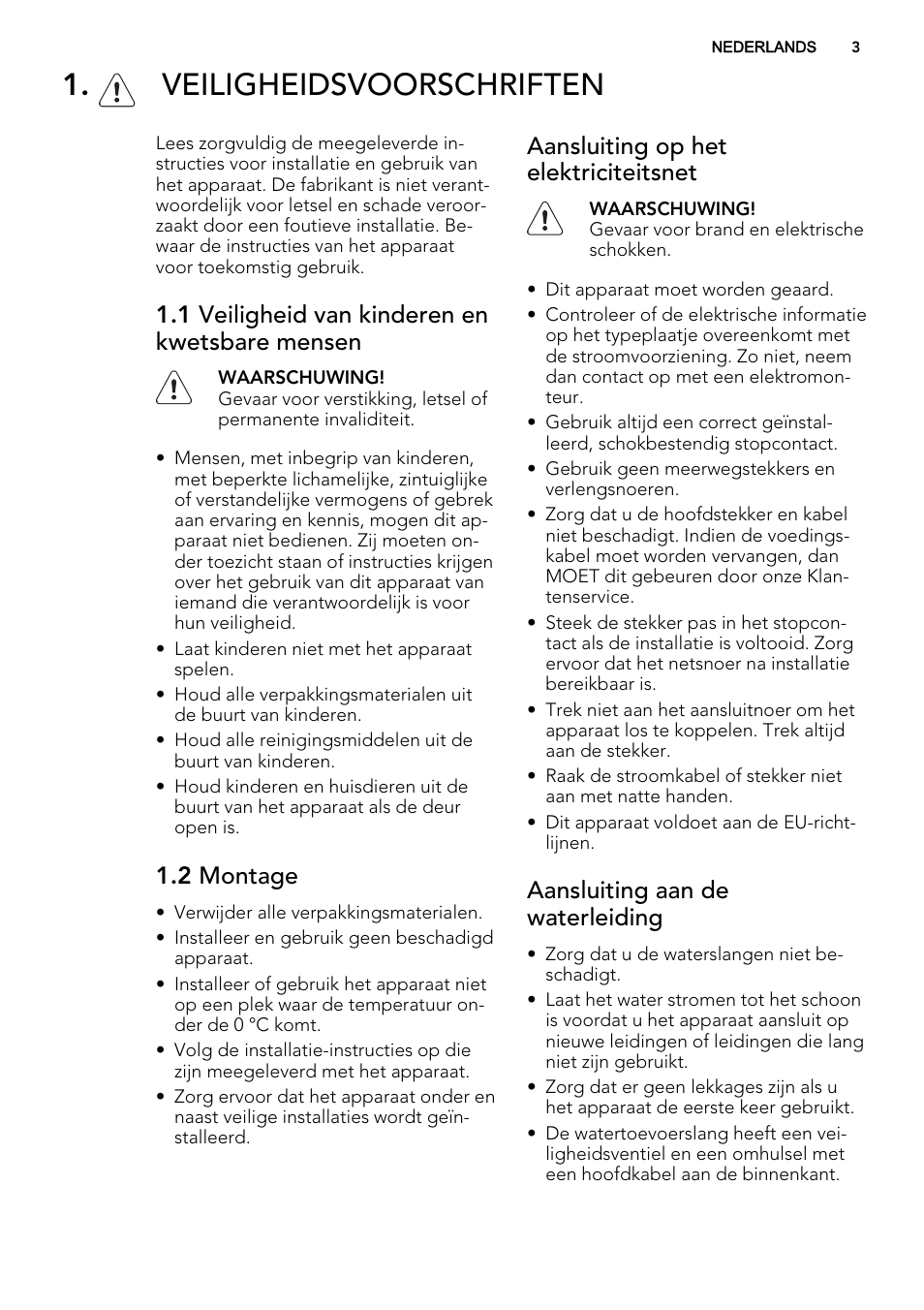 Veiligheidsvoorschriften, 1 veiligheid van kinderen en kwetsbare mensen, 2 montage | Aansluiting op het elektriciteitsnet, Aansluiting aan de waterleiding | AEG F55002VI0P User Manual | Page 3 / 64