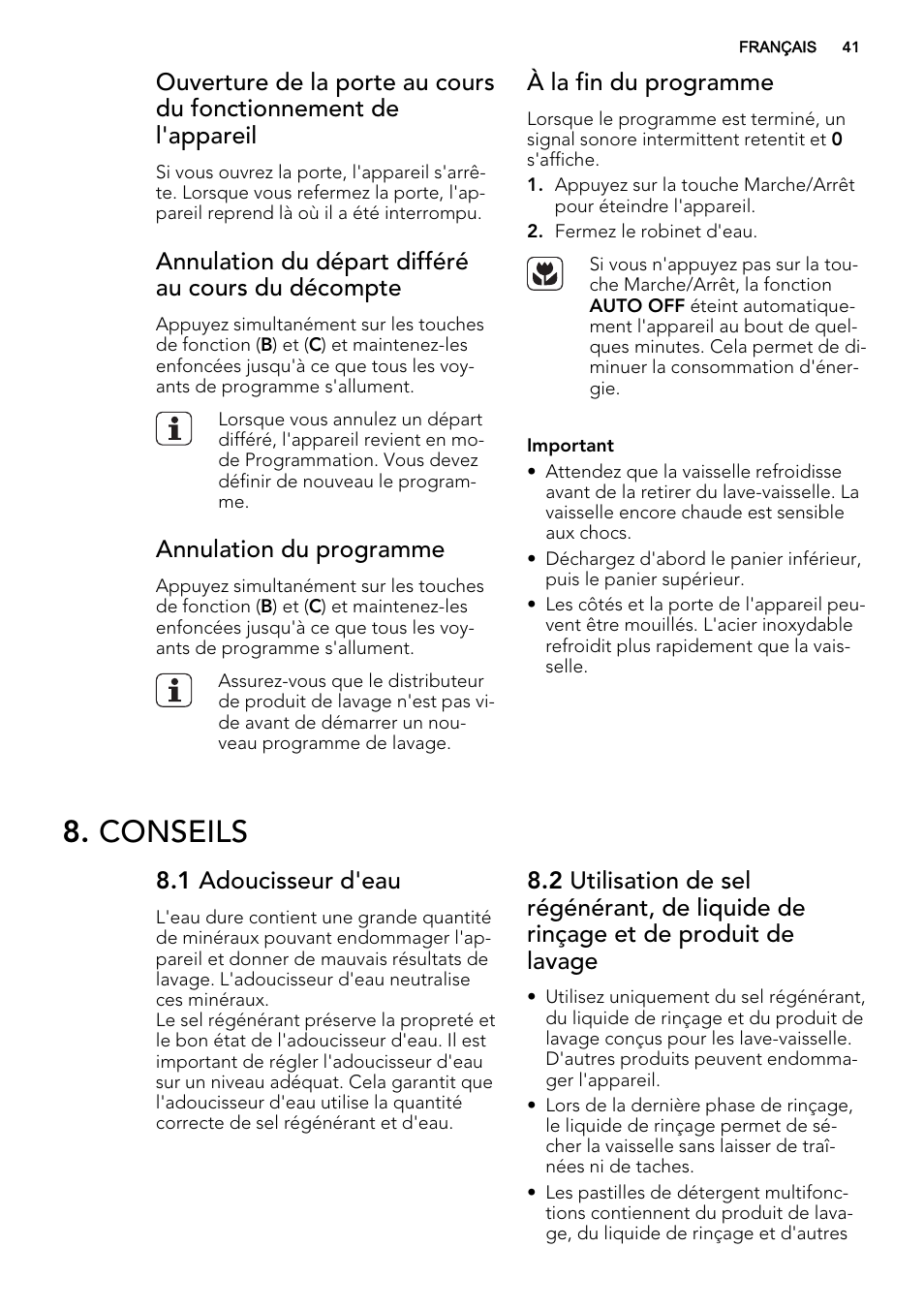 Conseils, Annulation du départ différé au cours du décompte, Annulation du programme | À la fin du programme, 1 adoucisseur d'eau | AEG F55002VI0P User Manual | Page 41 / 64