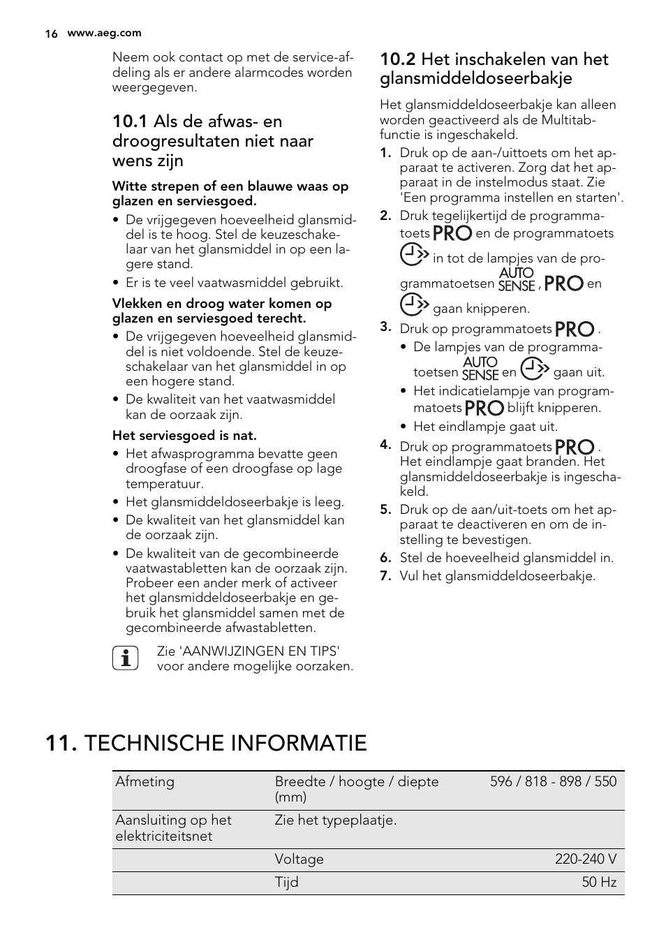 Technische informatie, 2 het inschakelen van het glansmiddeldoseerbakje | AEG F45020VI1P User Manual | Page 16 / 72