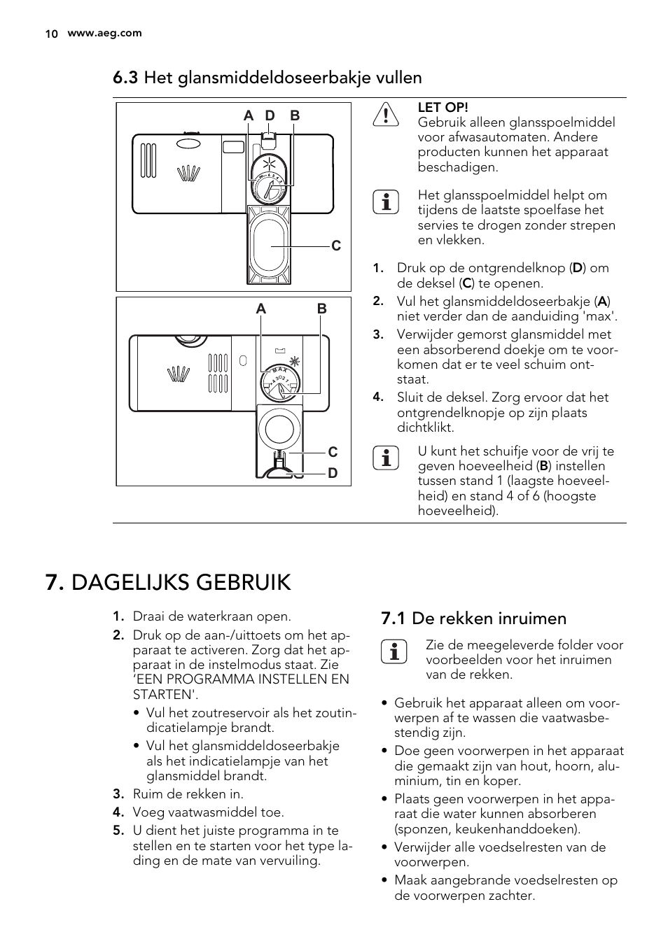 Dagelijks gebruik, 3 het glansmiddeldoseerbakje vullen, 1 de rekken inruimen | AEG F34030VI0 User Manual | Page 10 / 68