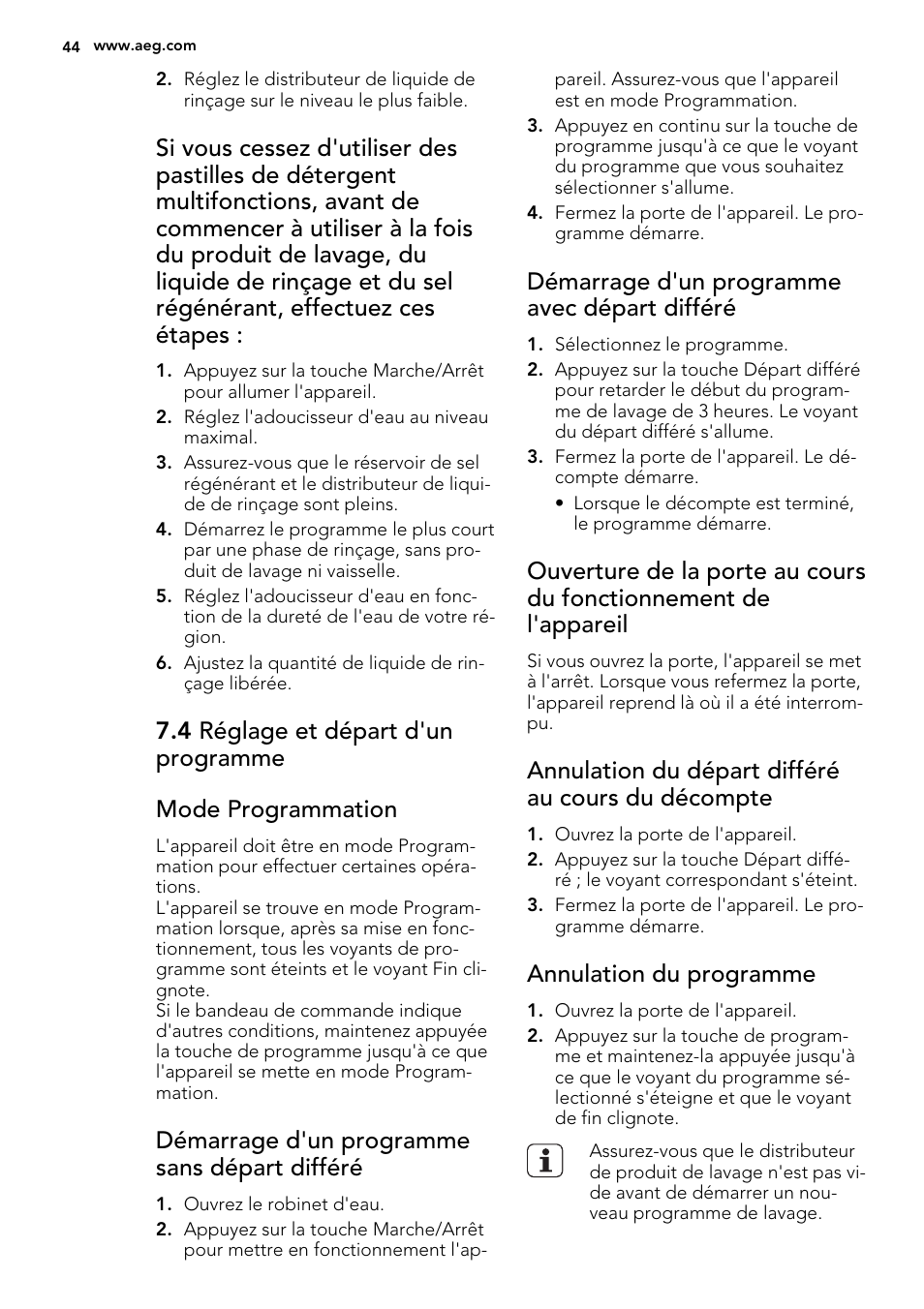 Démarrage d'un programme sans départ différé, Démarrage d'un programme avec départ différé, Annulation du départ différé au cours du décompte | Annulation du programme | AEG F34030VI0 User Manual | Page 44 / 68