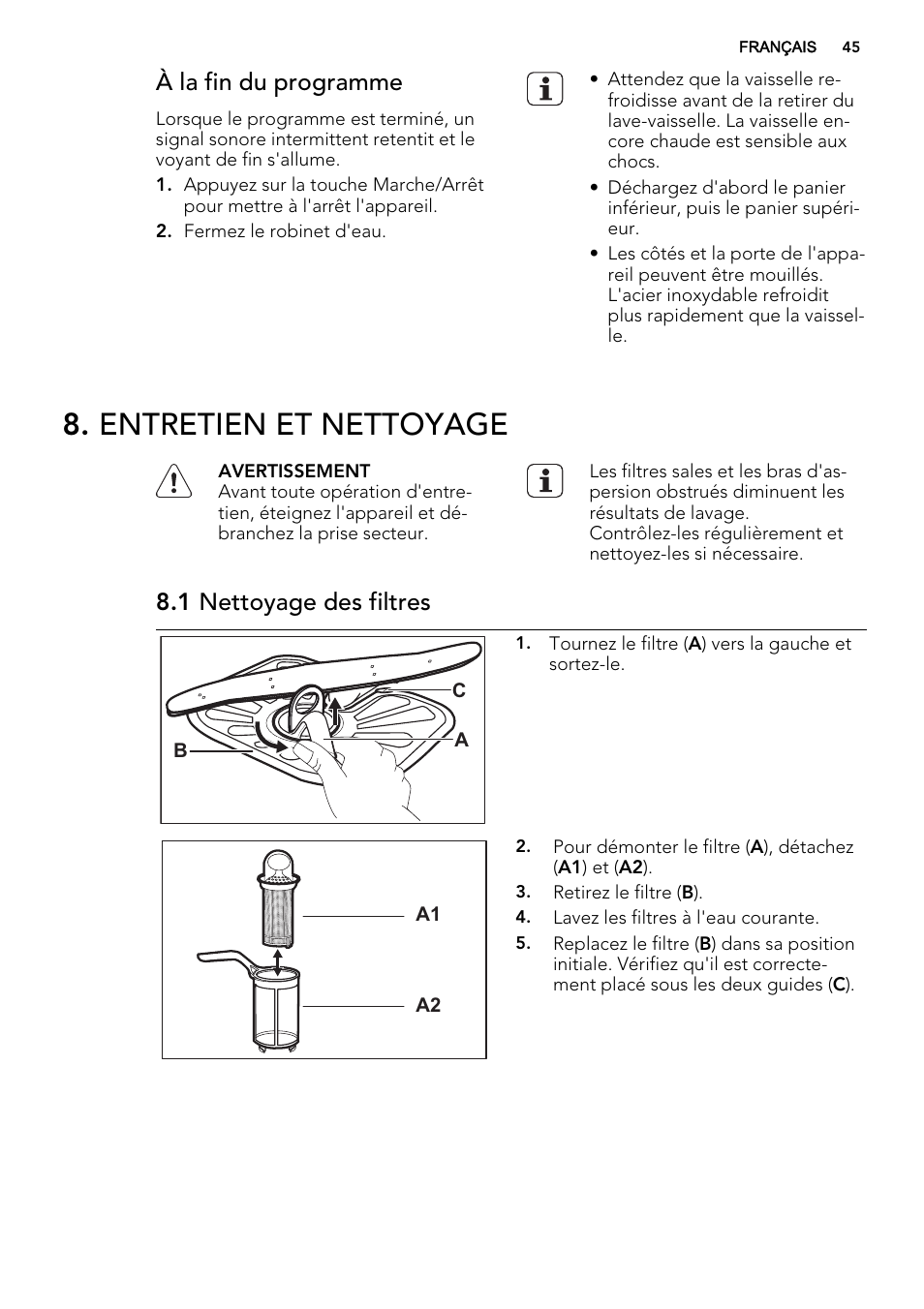 Entretien et nettoyage, À la fin du programme, 1 nettoyage des filtres | AEG F34030VI0 User Manual | Page 45 / 68