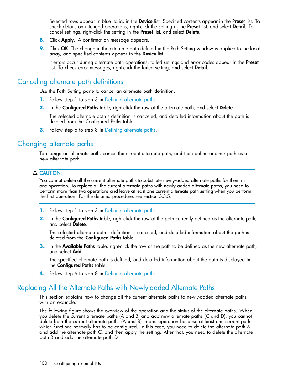 Canceling alternate path definitions, Changing alternate paths | HP XP Data Shredder Software User Manual | Page 100 / 176