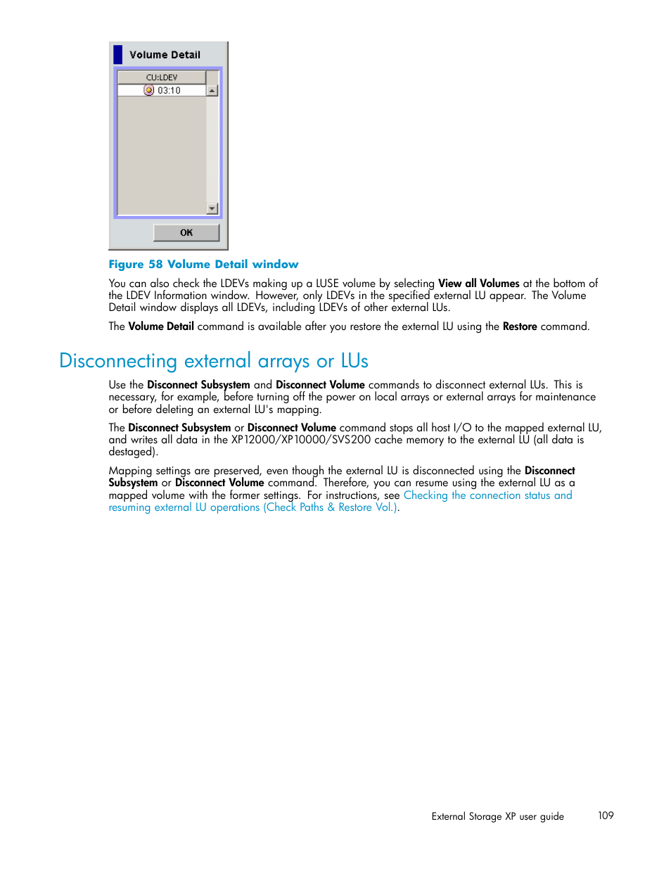 Disconnecting external arrays or lus, Volume detail window | HP XP Data Shredder Software User Manual | Page 109 / 176